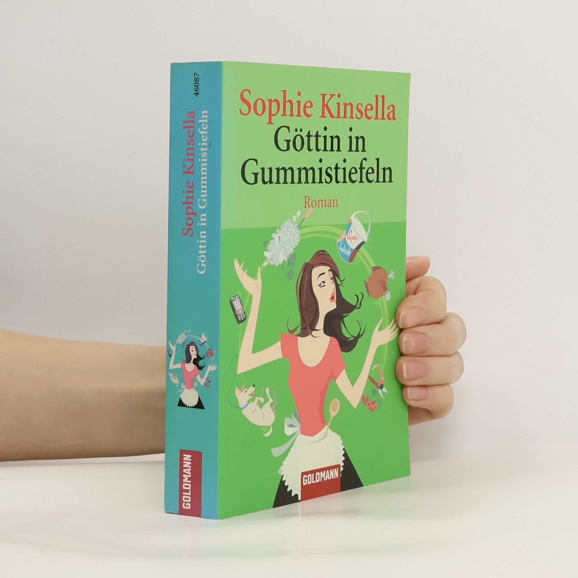 Sophie Kinsella Göttin in Gummistiefeln