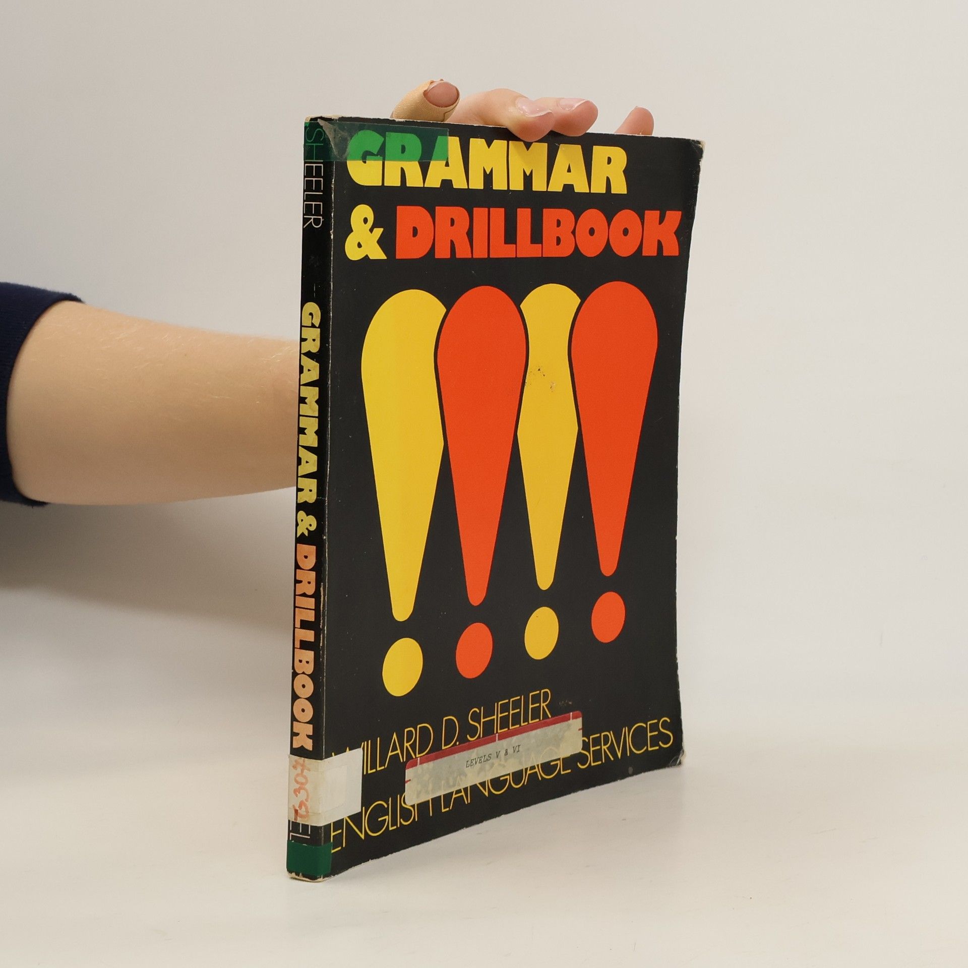 Grammar & Drillbook: Levels V & VI