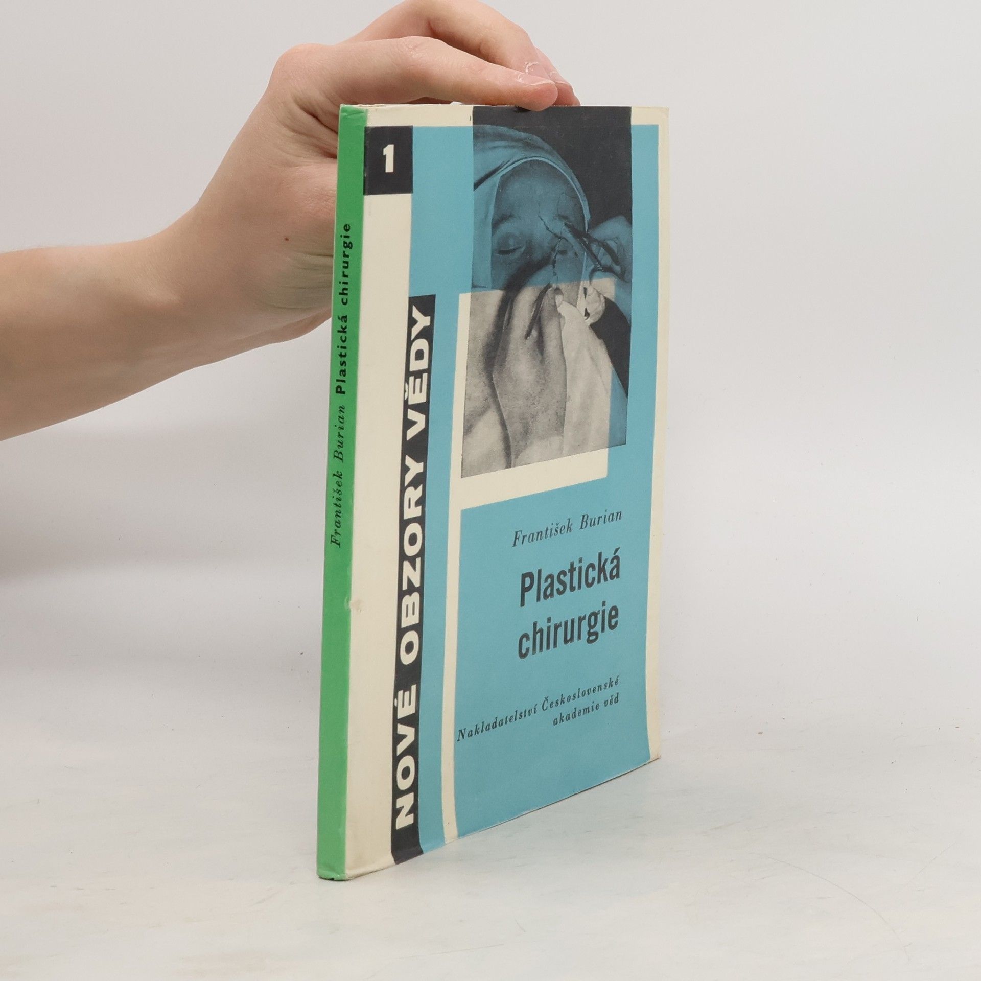 František Burian Plastická chirurgie