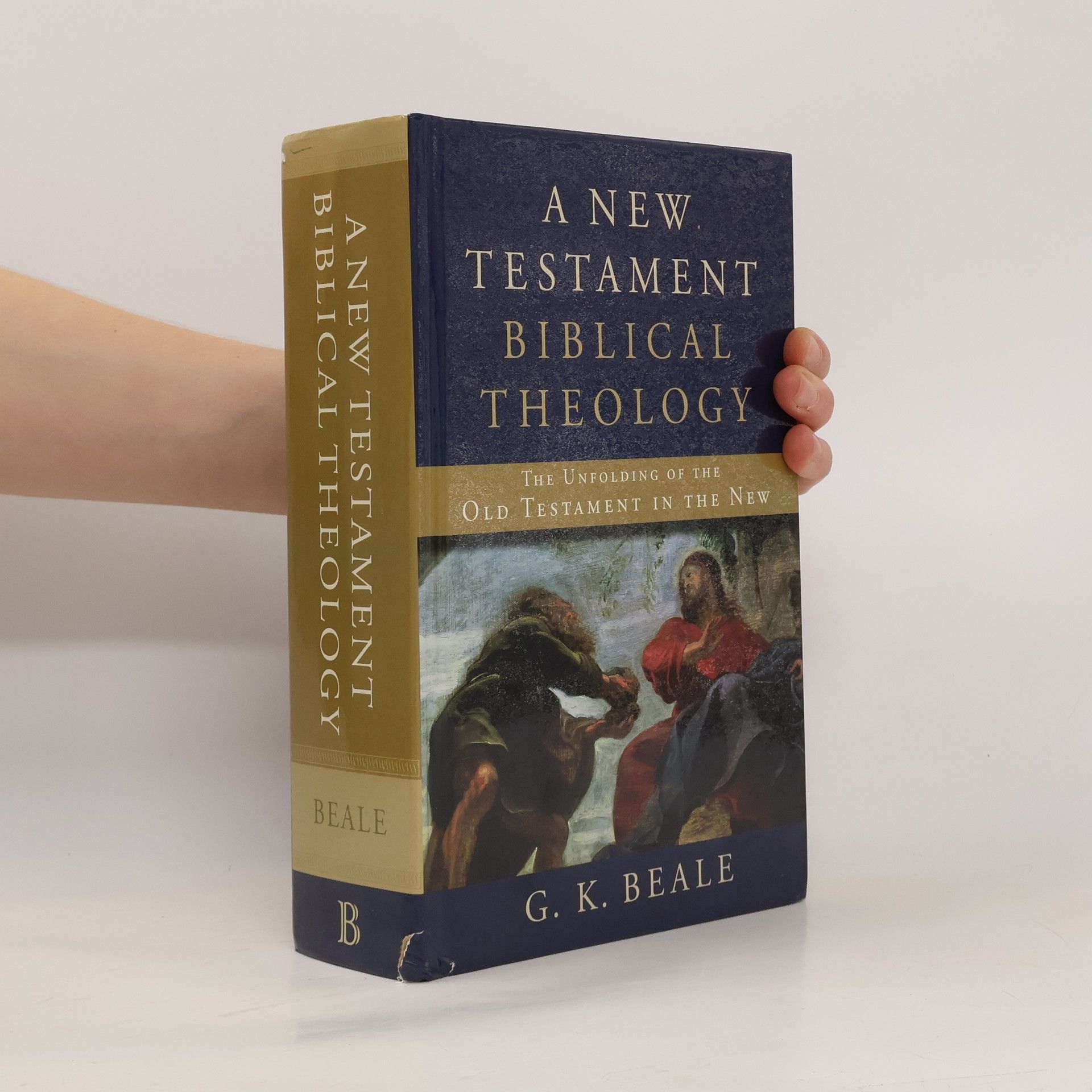 Gregory K. Beale A New Testament Biblical Theology
