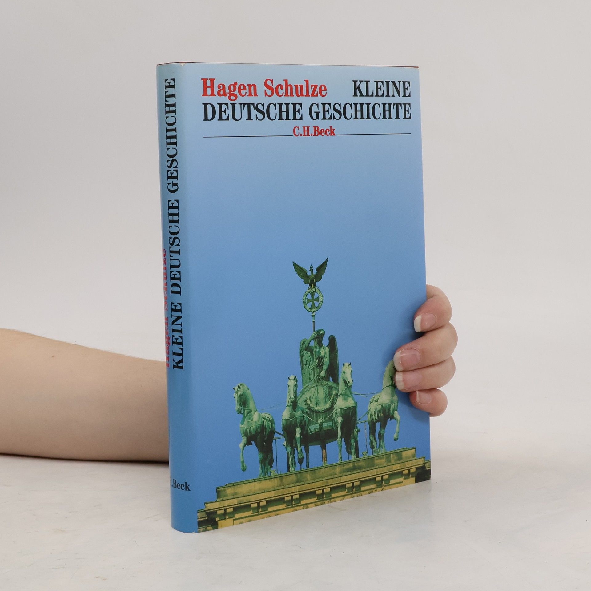 Heinz Schilling Kleine deutsche Geschichte