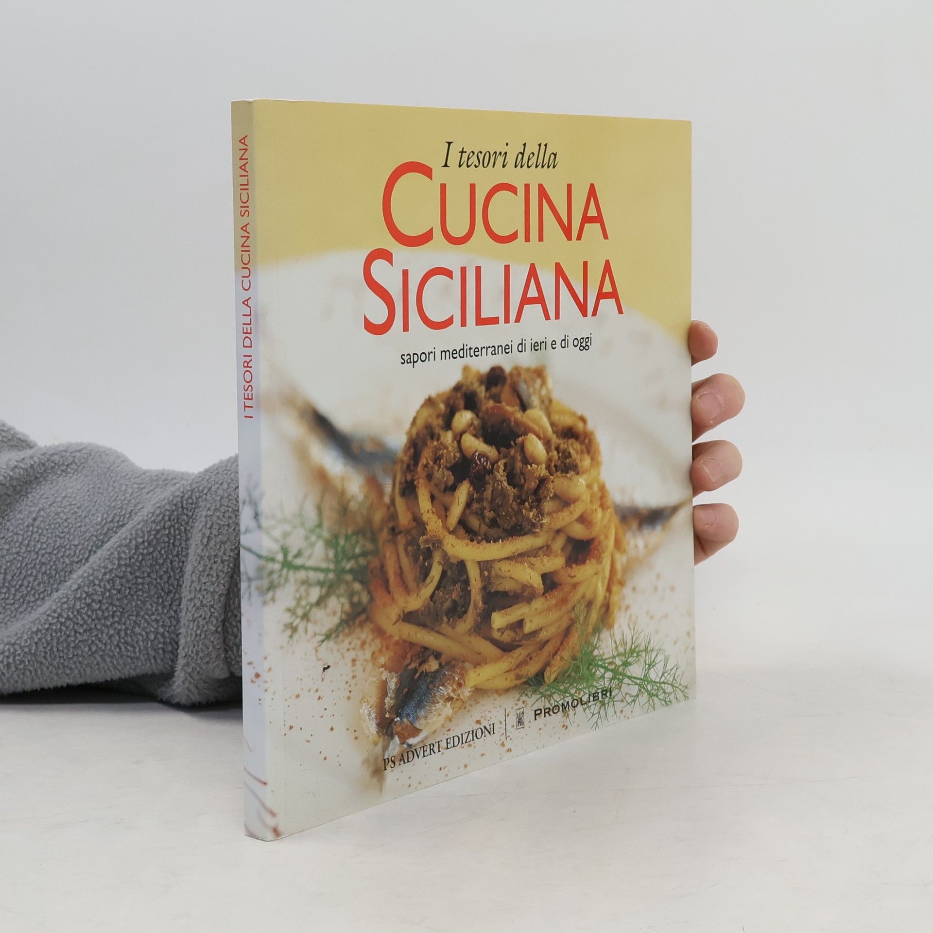 Salvatore Fraterrigo I tesori della cucina siciliana. Sapori mediterranei di ieri e di oggi