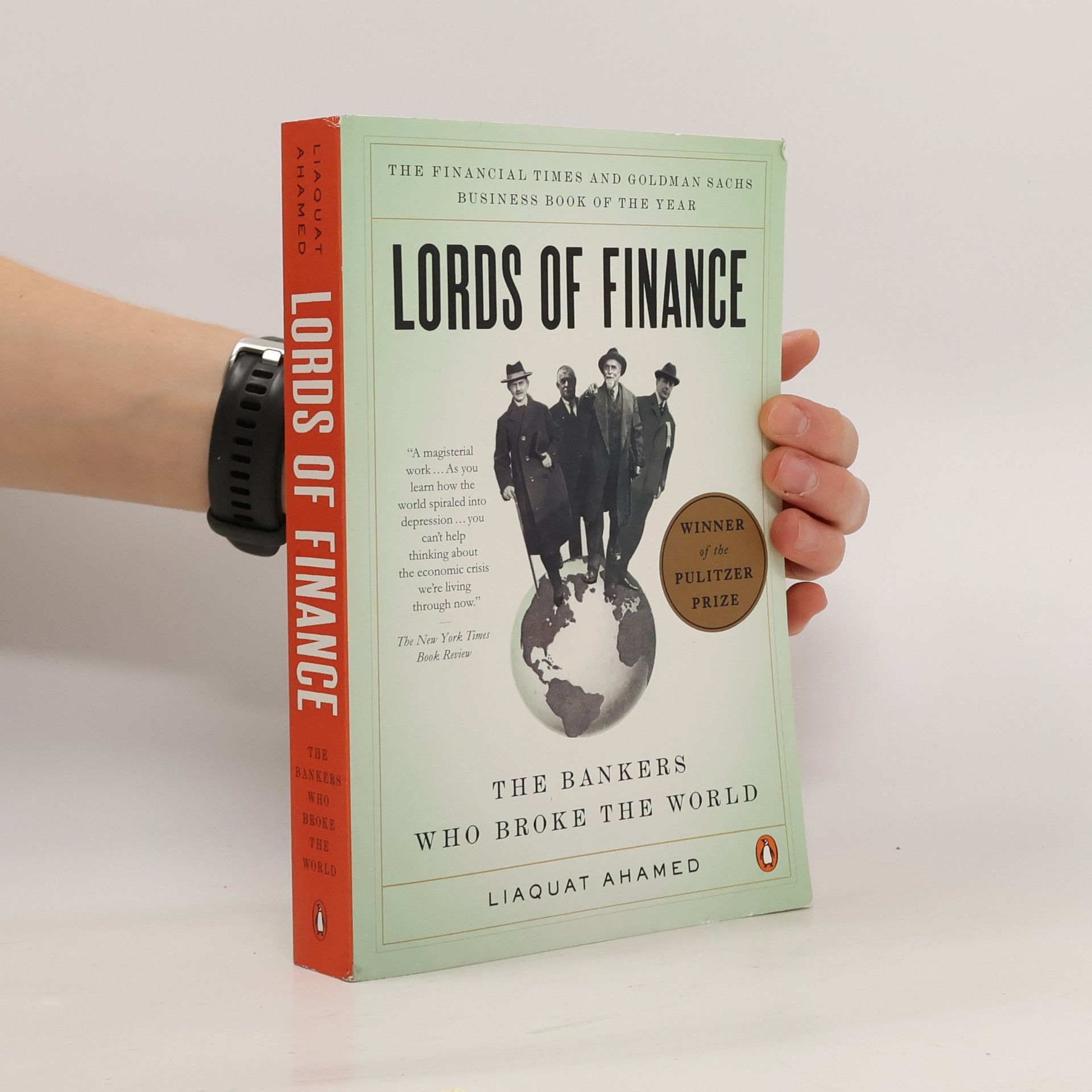 Liaquat Ahamed Lords of finance