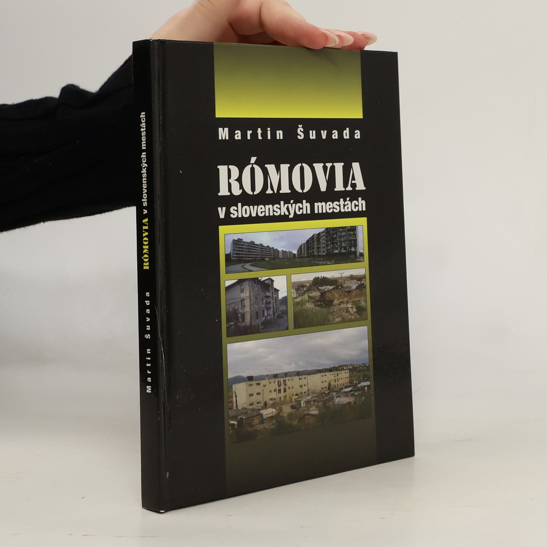 Martin Šuvada Rómovia v slovenských mestách