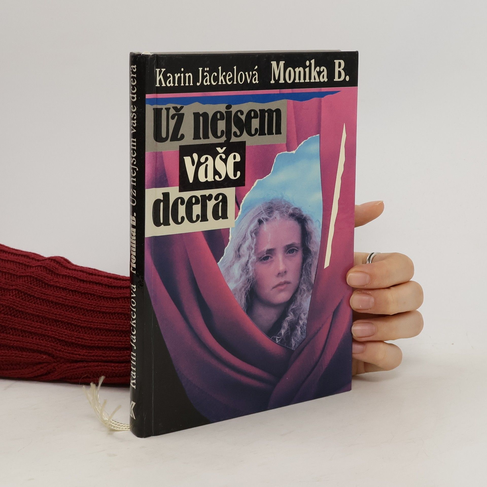 Karin Jäckel Už nejsem vaše dcera