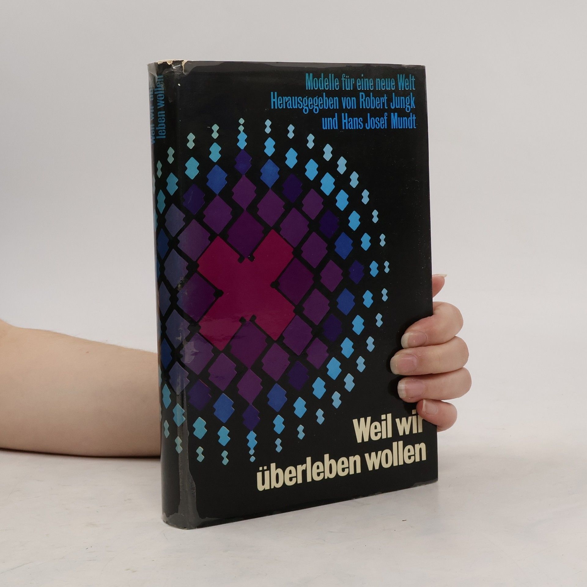 neuveden Weil wir überleben wollen