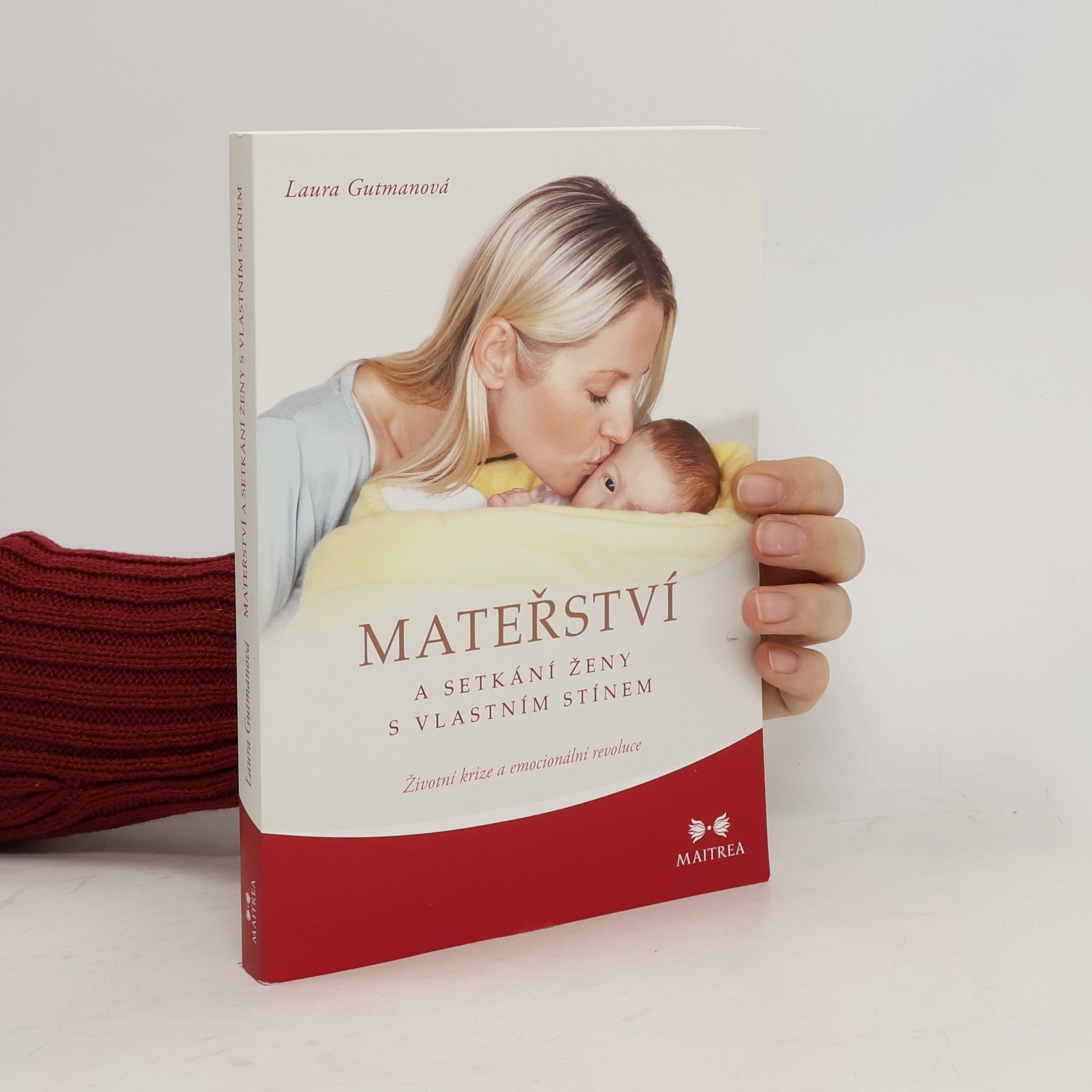 Laura Gutman Mateřství a setkání ženy s vlastním stínem