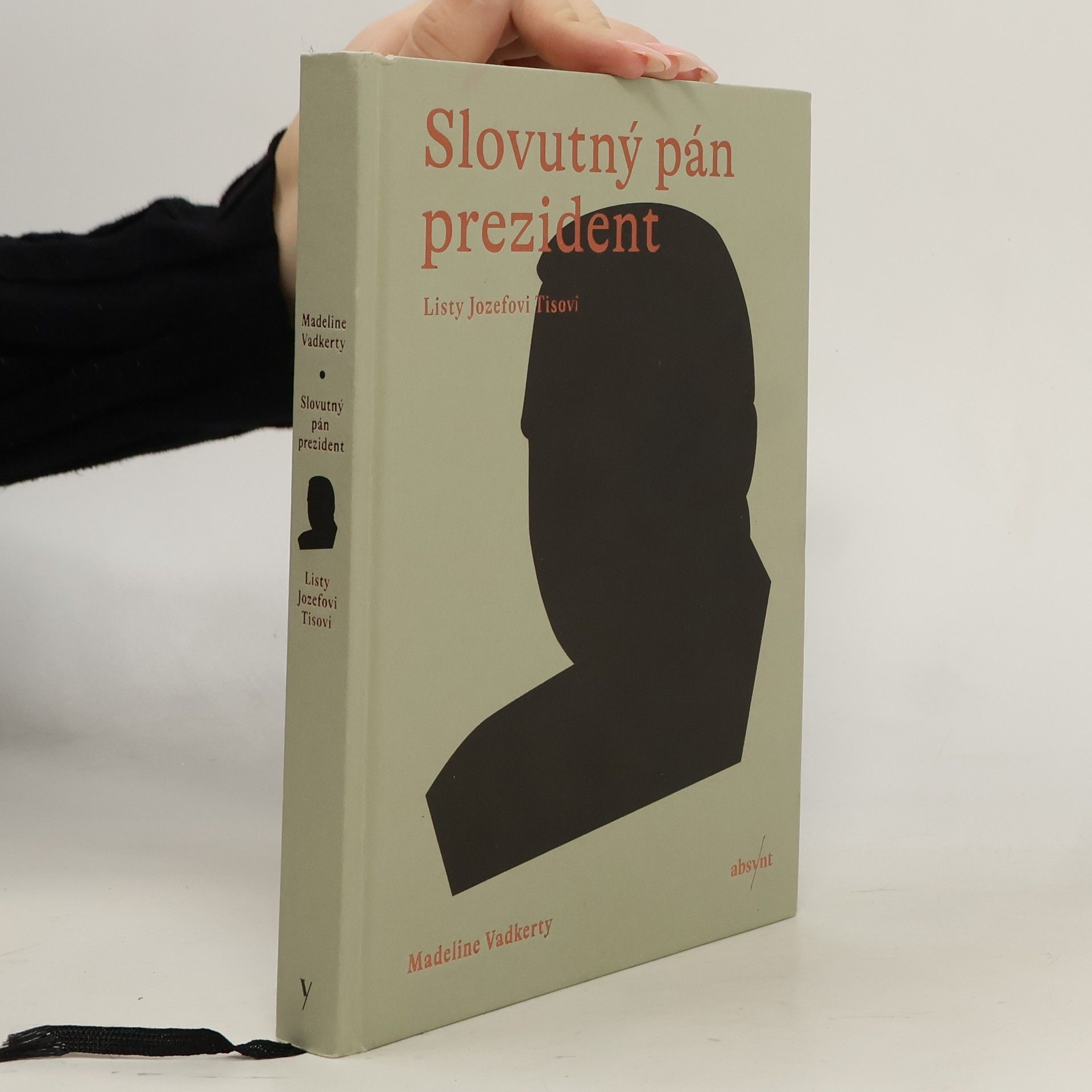 Madeline Vadkerty Slovutný pán prezident