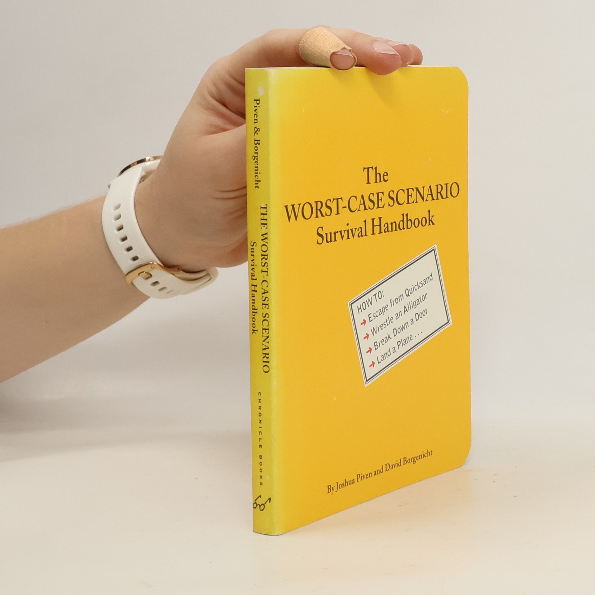 The Worst-Case Scenario : Survival Handbook