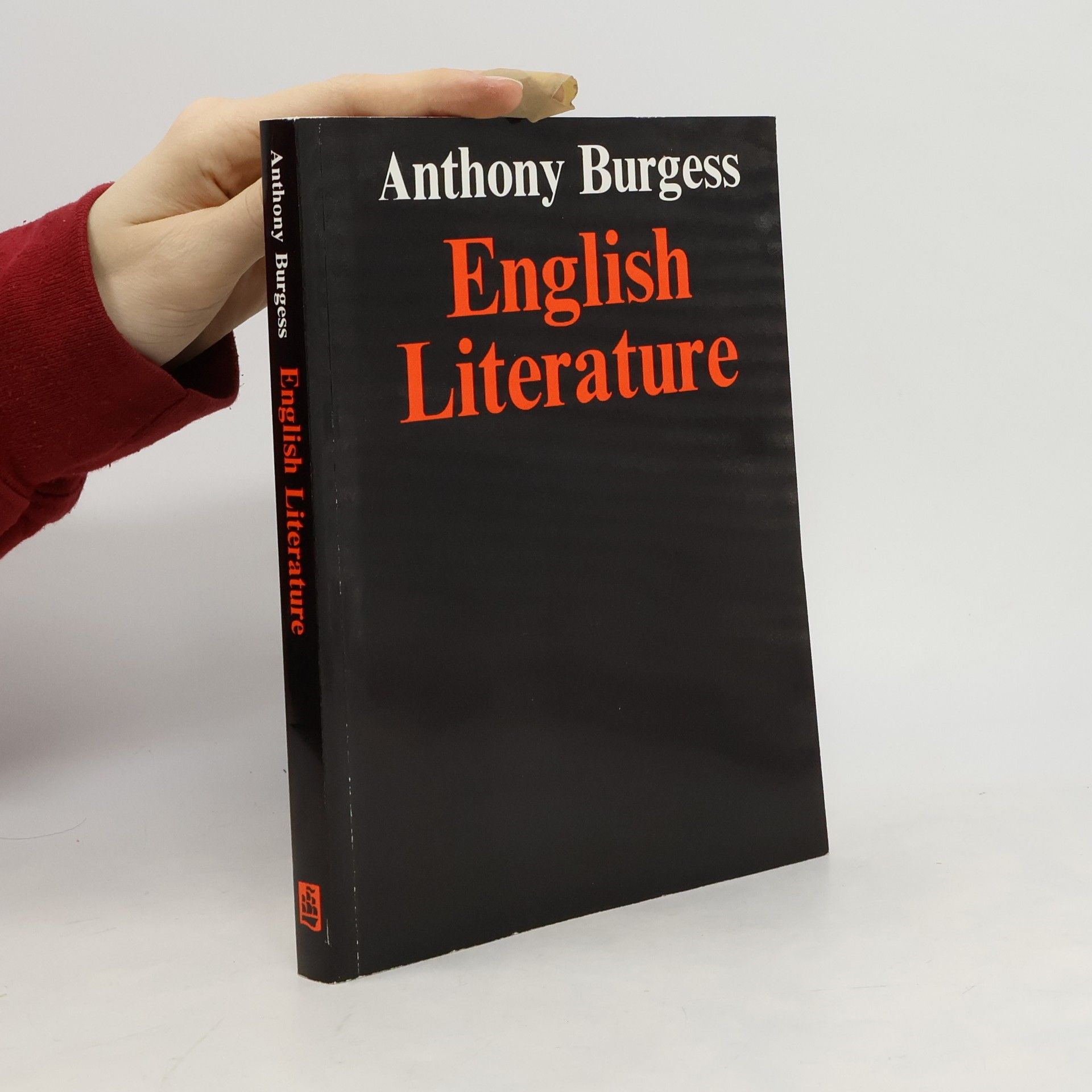 Anthony Burgess English Literature : A Survey for Students