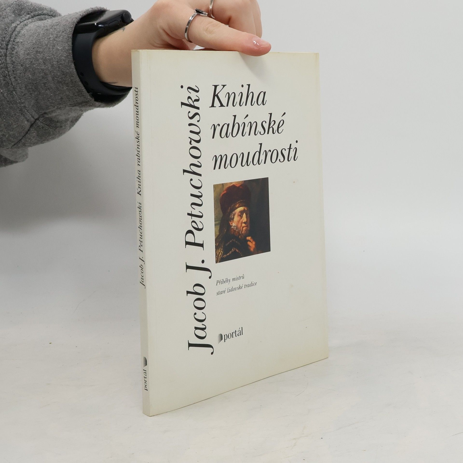 Jakob J. Petuchowski Kniha rabínské moudrosti