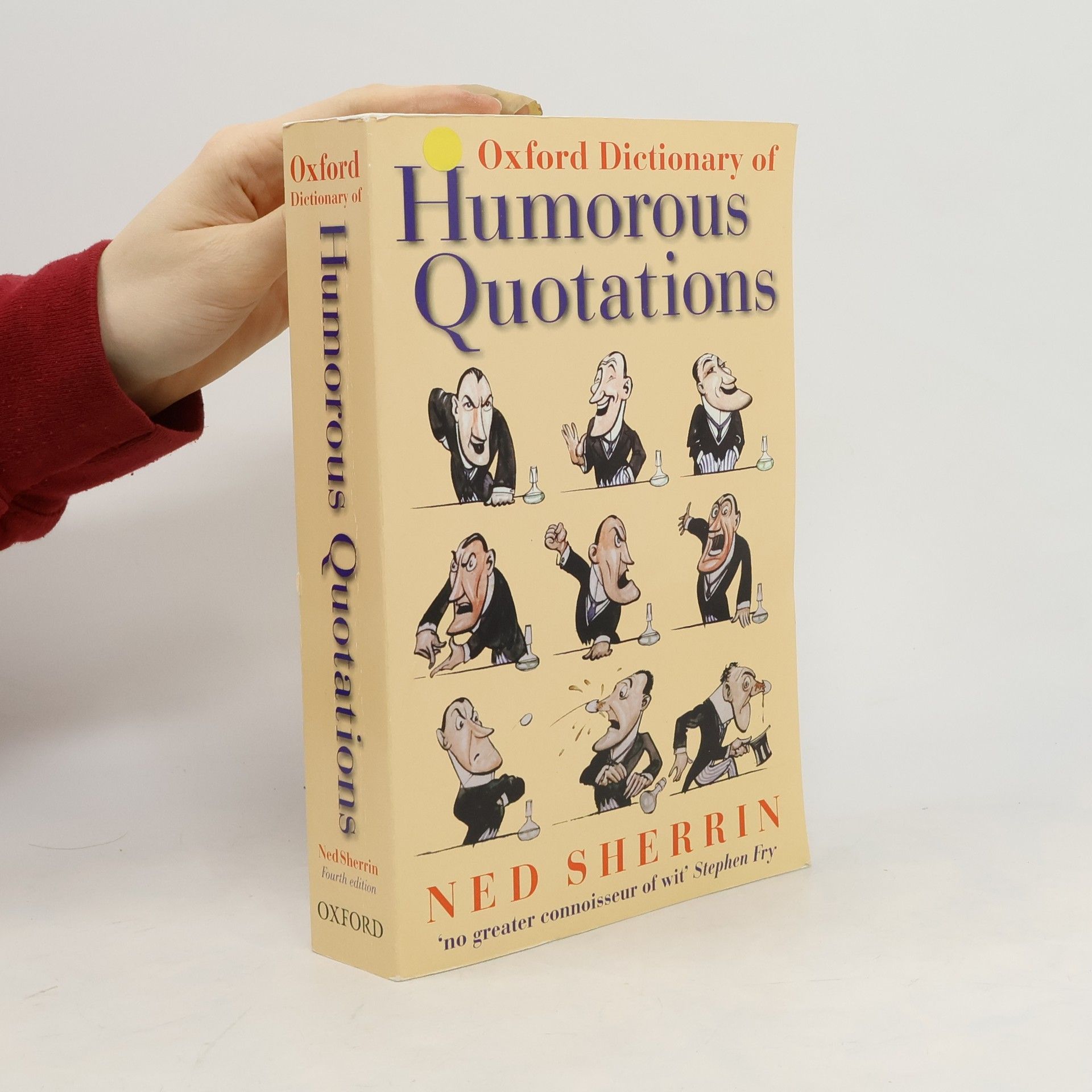 Ned Sherrin Oxford Dictionary of Humorous Quotations - Fourth Edition