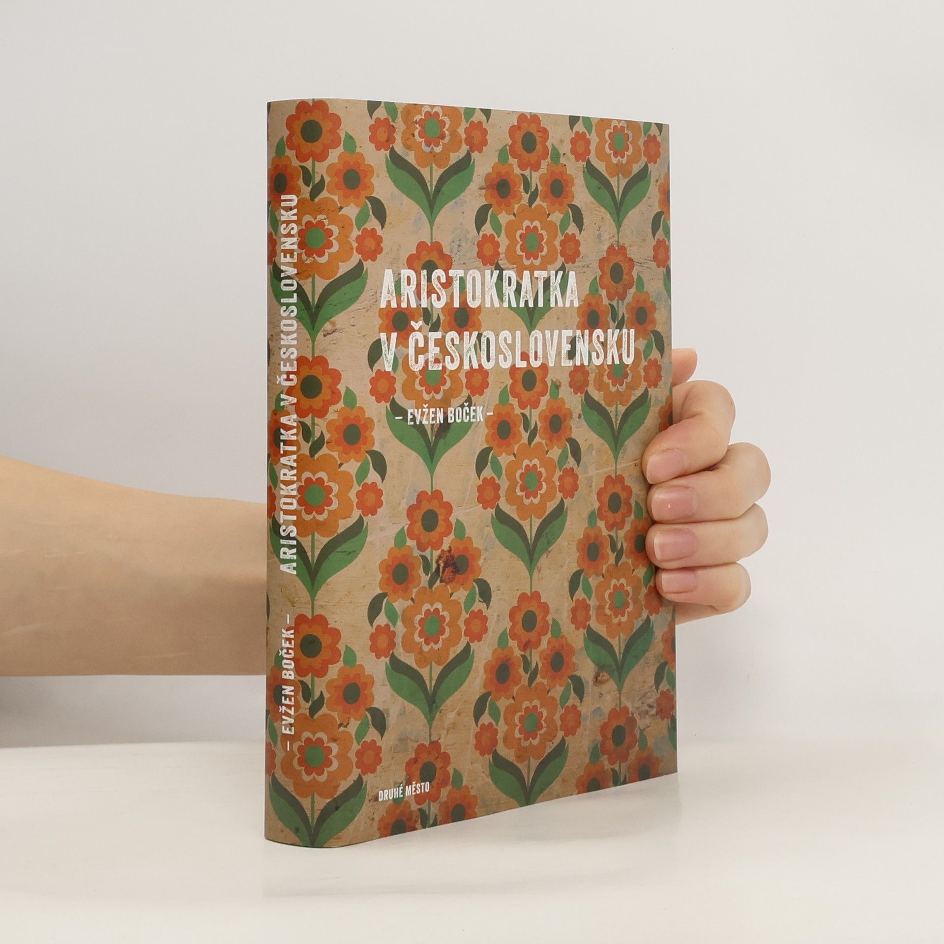 Evžen Boček Aristokratka v Československu