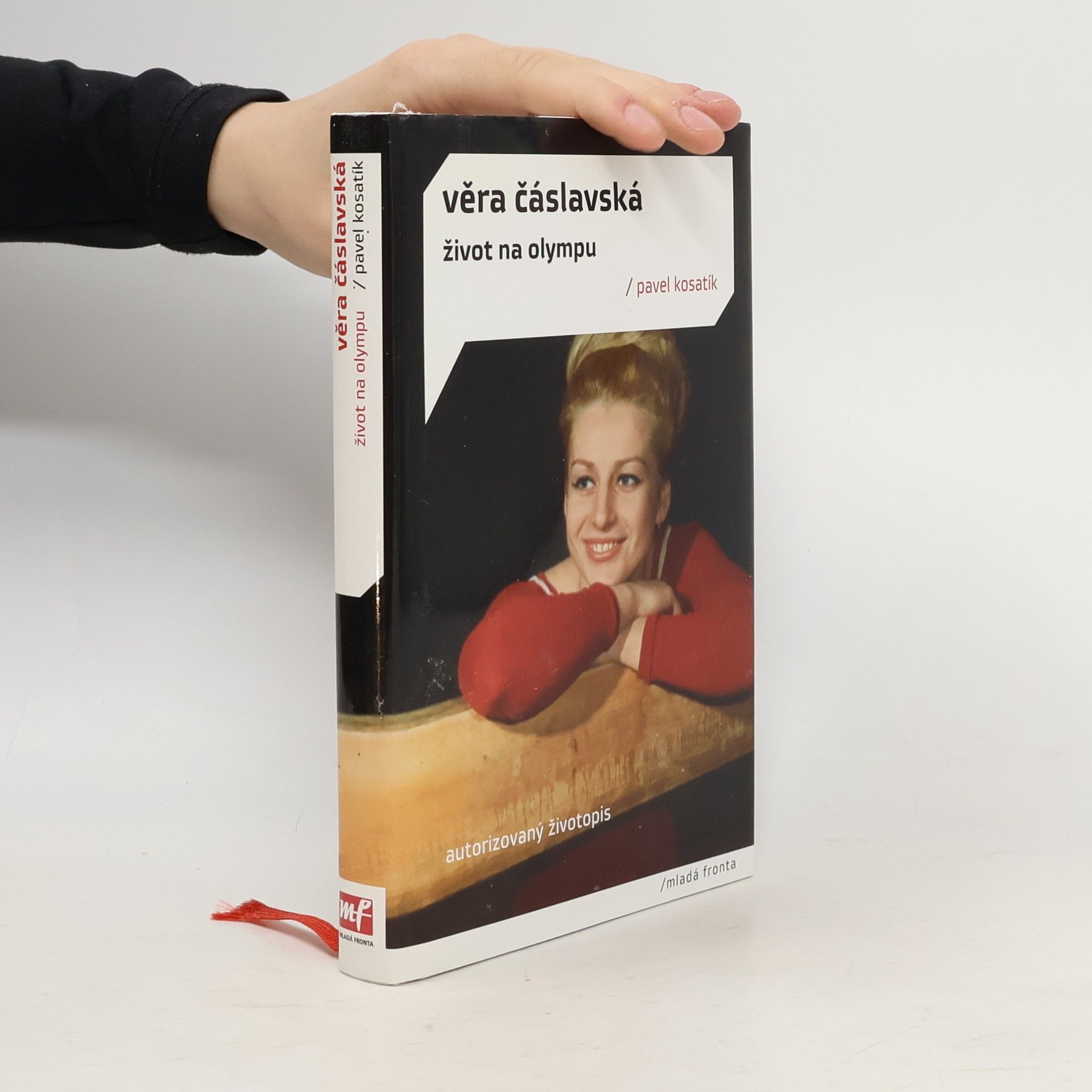 Pavel Kosatík Věra Čáslavská. Život na Olympu