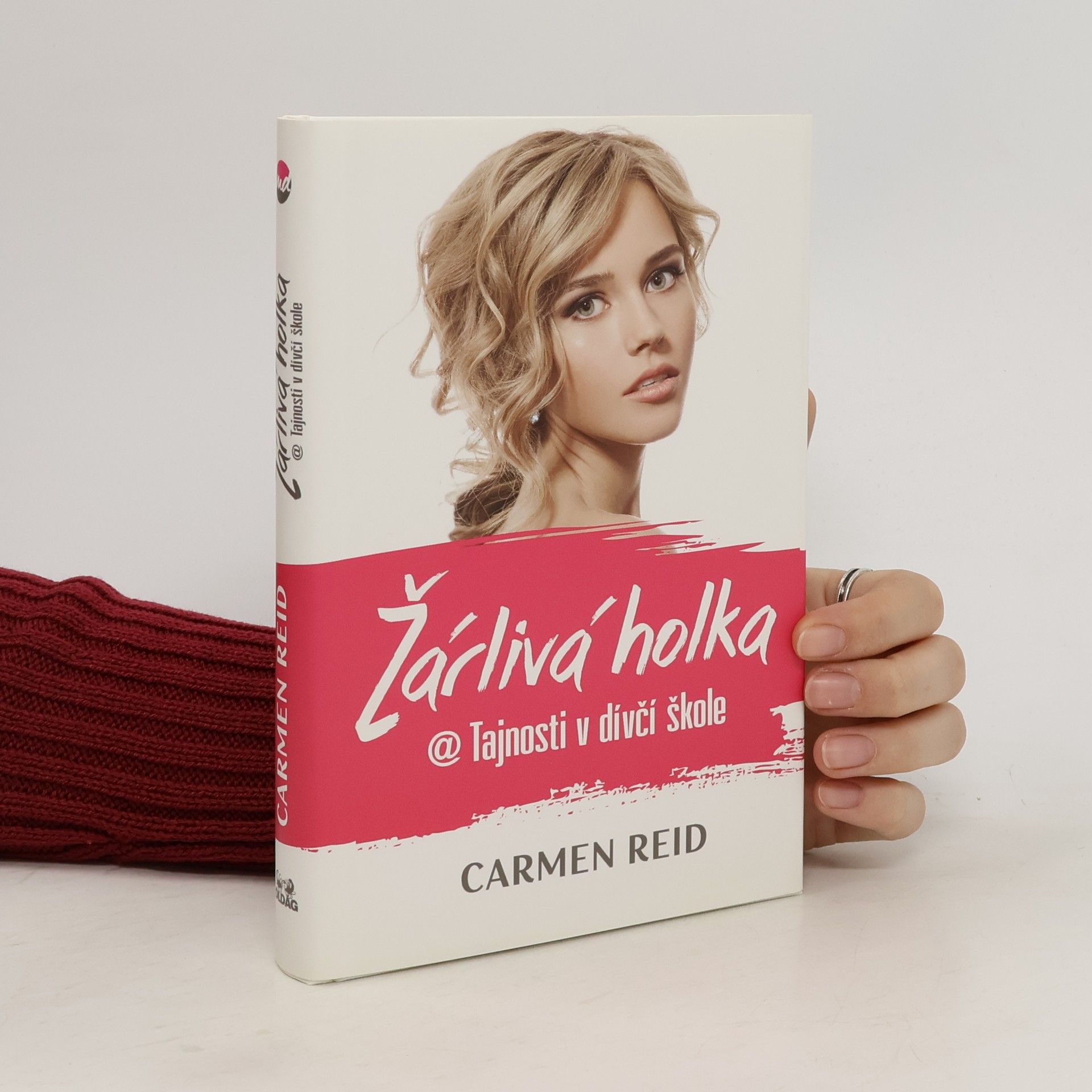 Carmen Reid Žárlivá holka. @ Tajnosti v dívčí škole 2