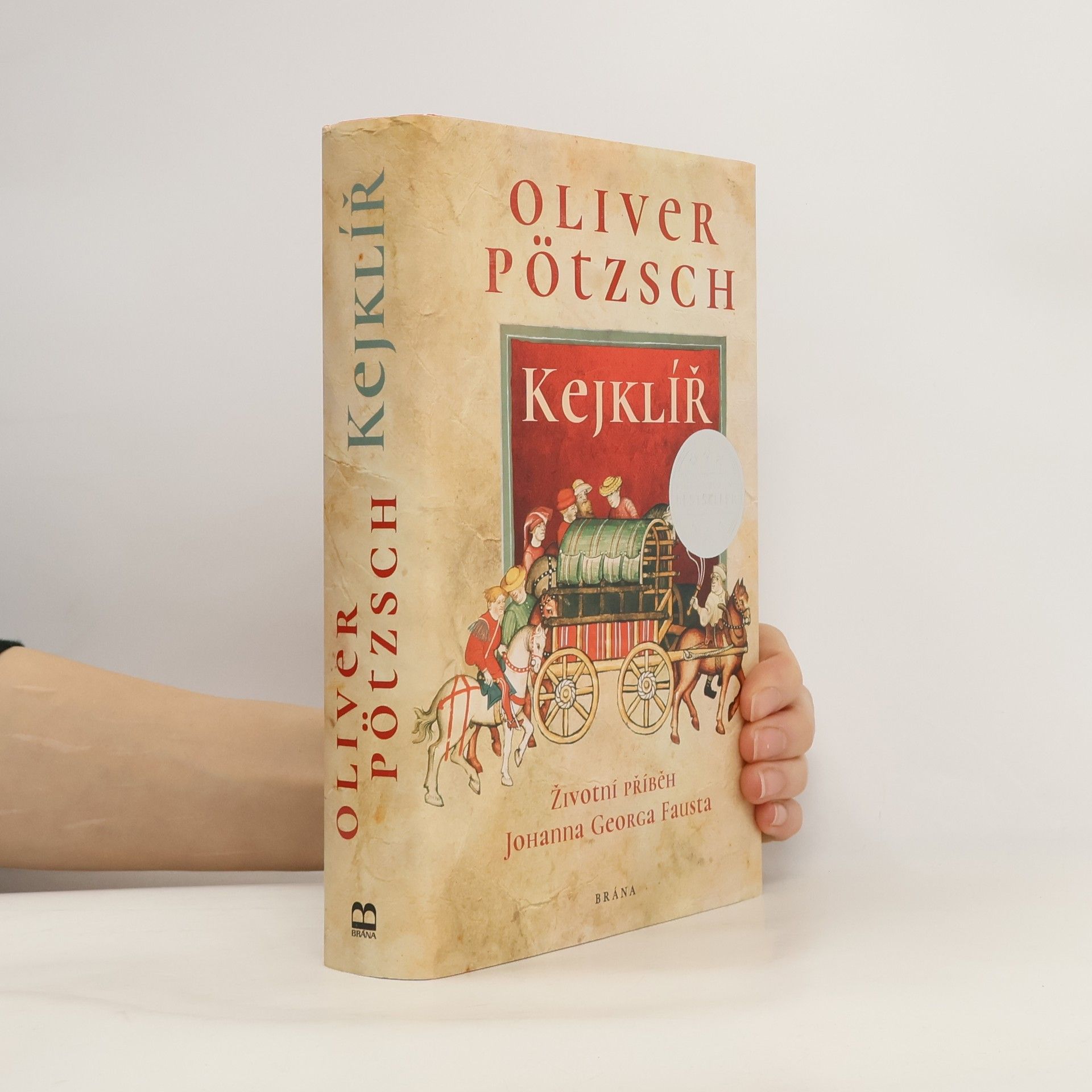 Oliver Pötzsch Kejklíř. Životní příběh Johanna Georga Fausta