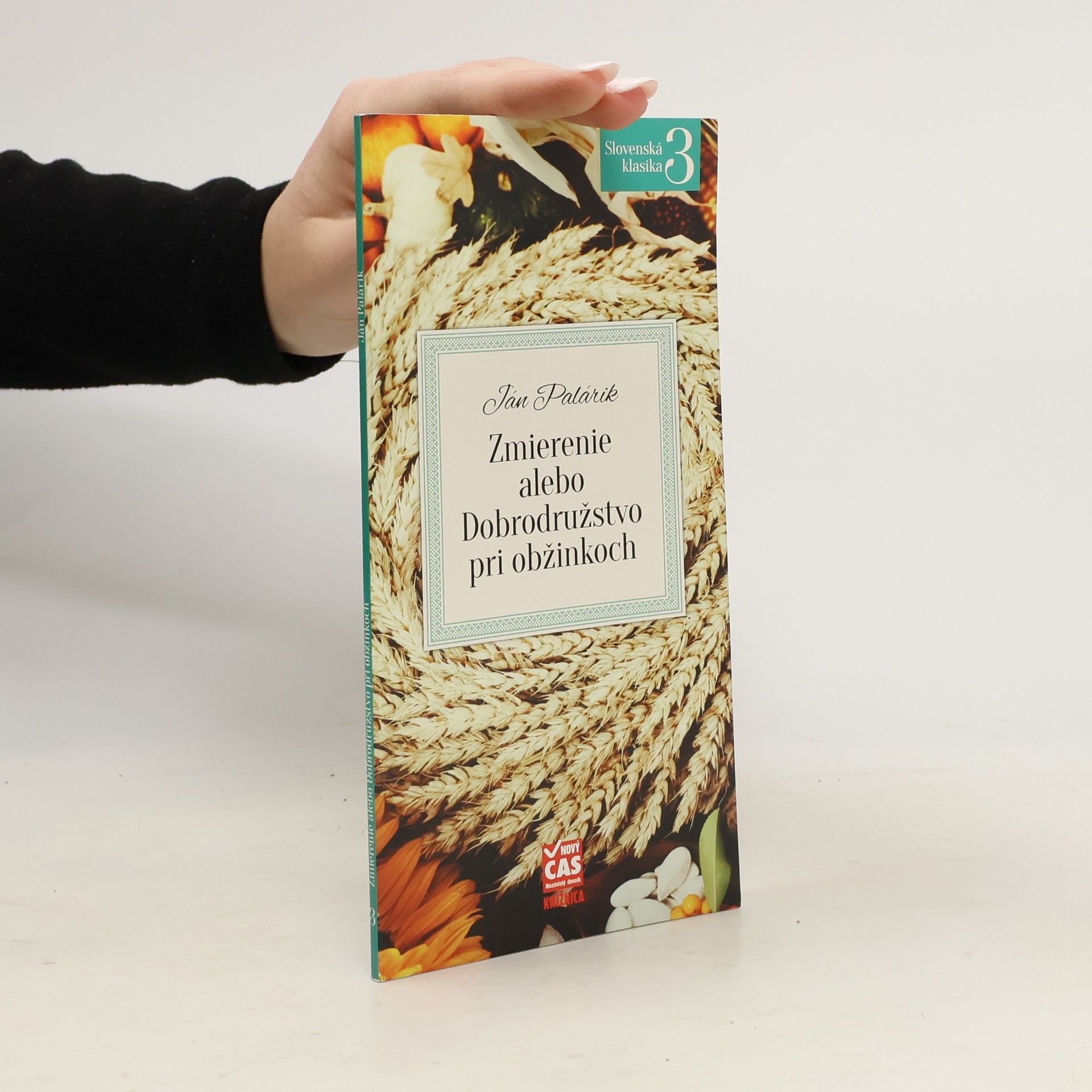 Ján Palárik Zmierenie alebo Dobrodružstvo pri obžinkoch