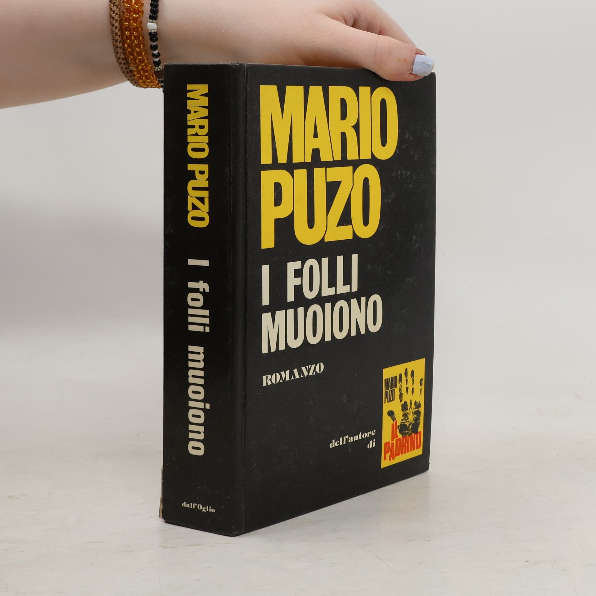 Mario Puzo I folli muoiono
