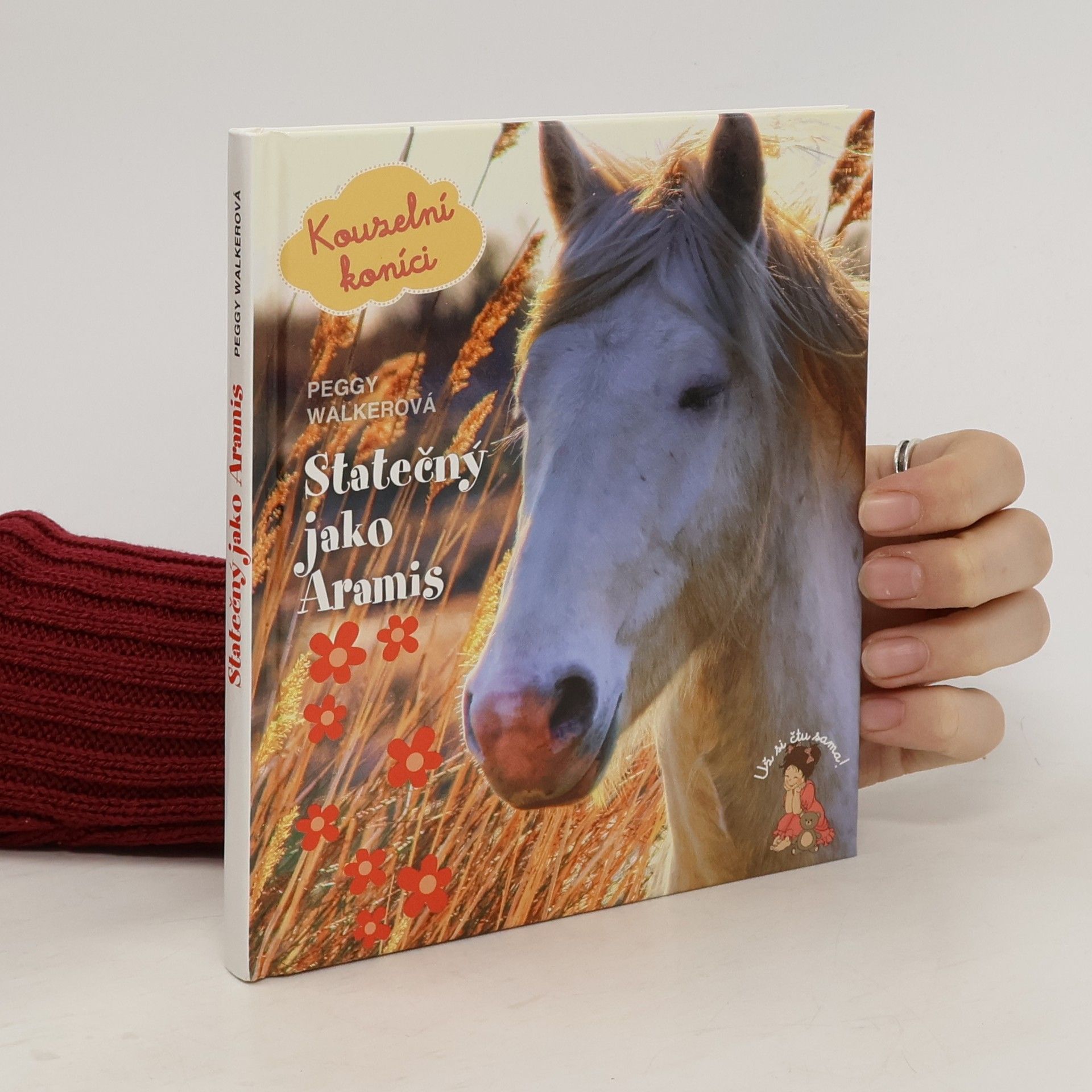 Peggy Walker Kouzelní koníci. Díl 3 : Statečný jako Aramis