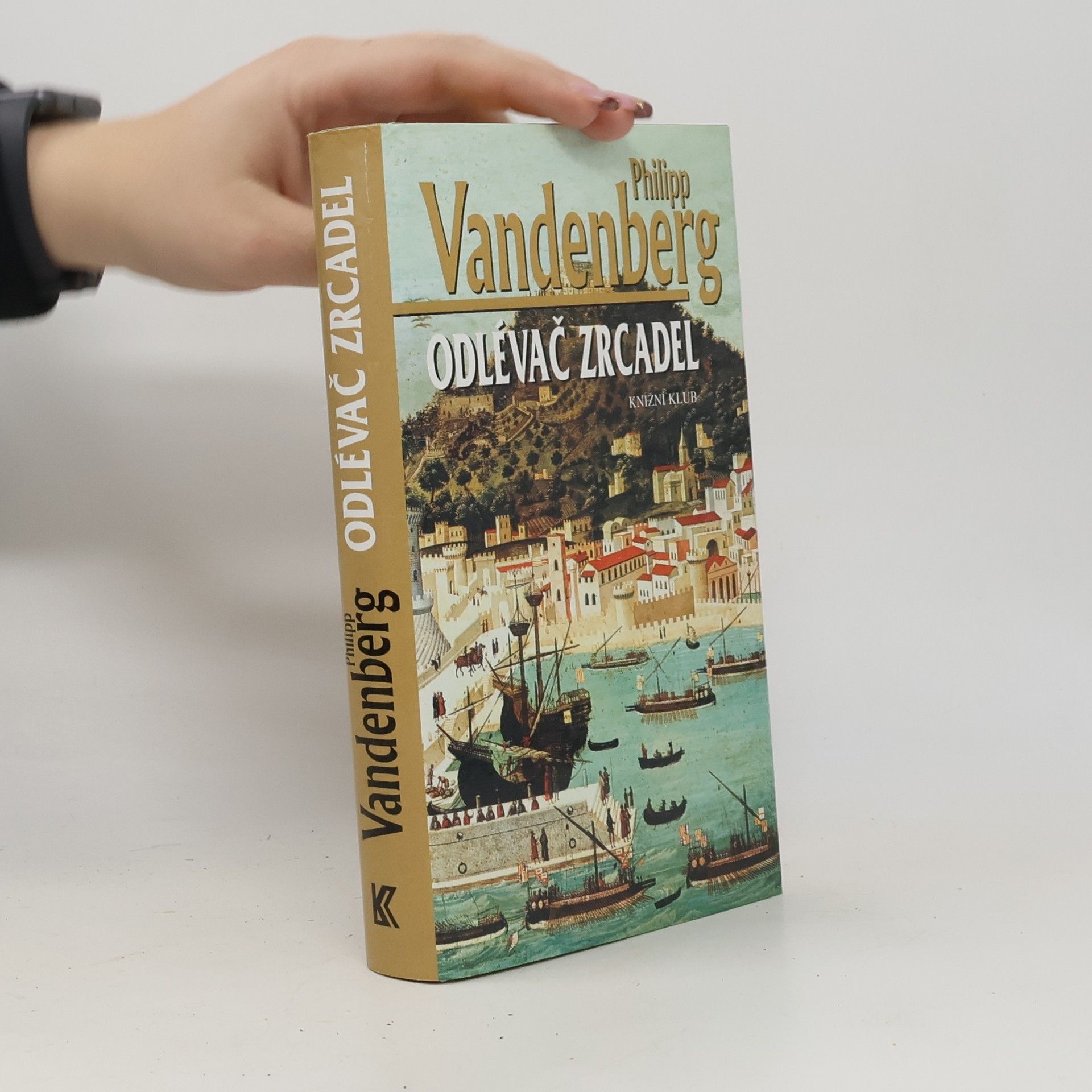 Philipp Vandenberg Odlévač zrcadel