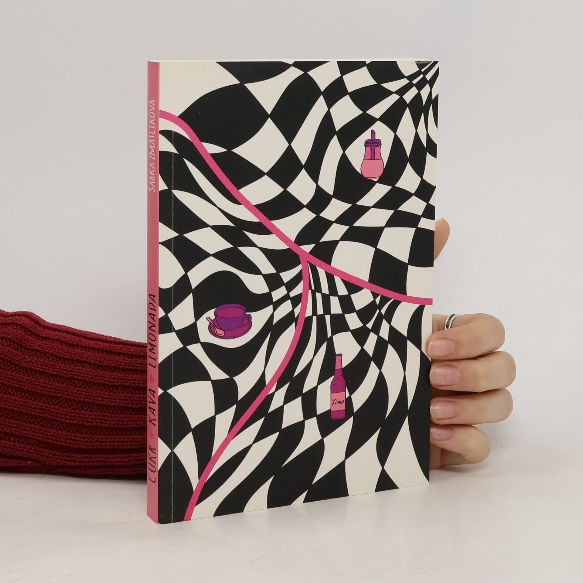 Šárka Zmátlíková Cukr, káva, limonáda