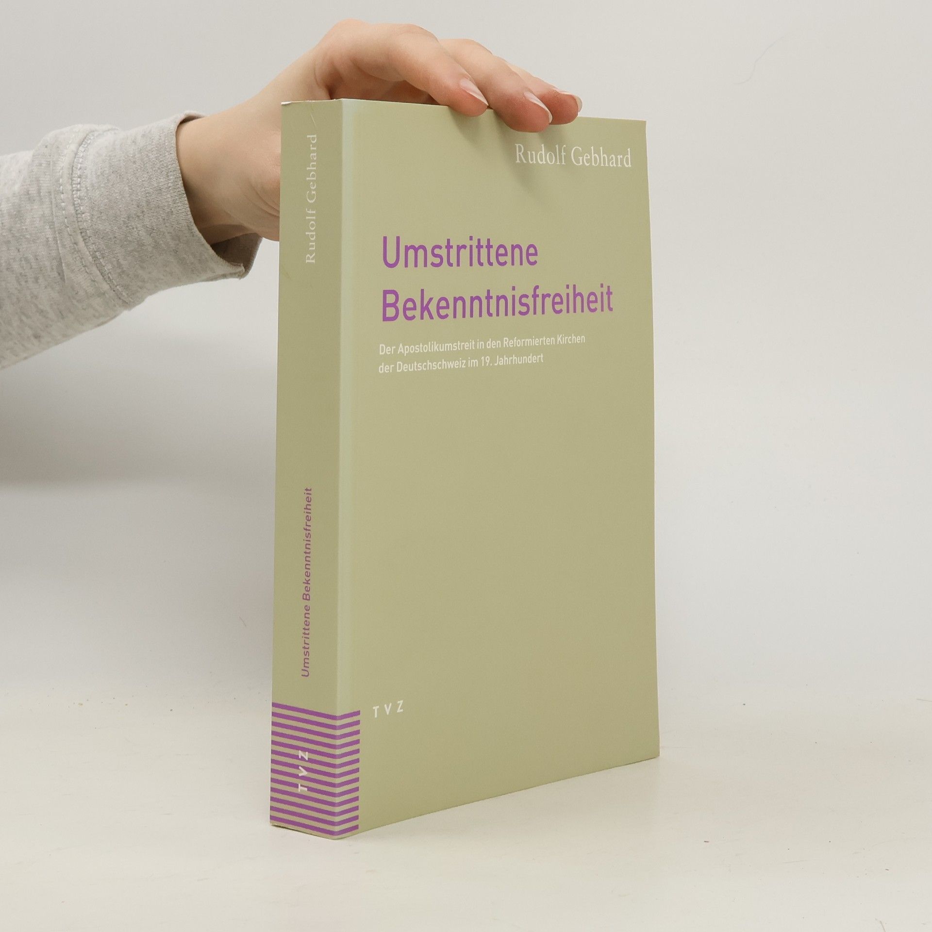 Rudolf Gebhard Umstrittene Bekenntnisfreiheit