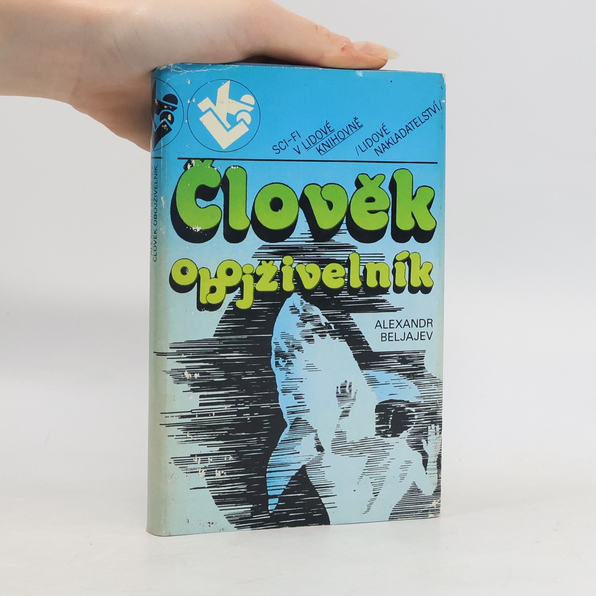 Aleksandr Romanovič Beljajev Člověk obojživelník