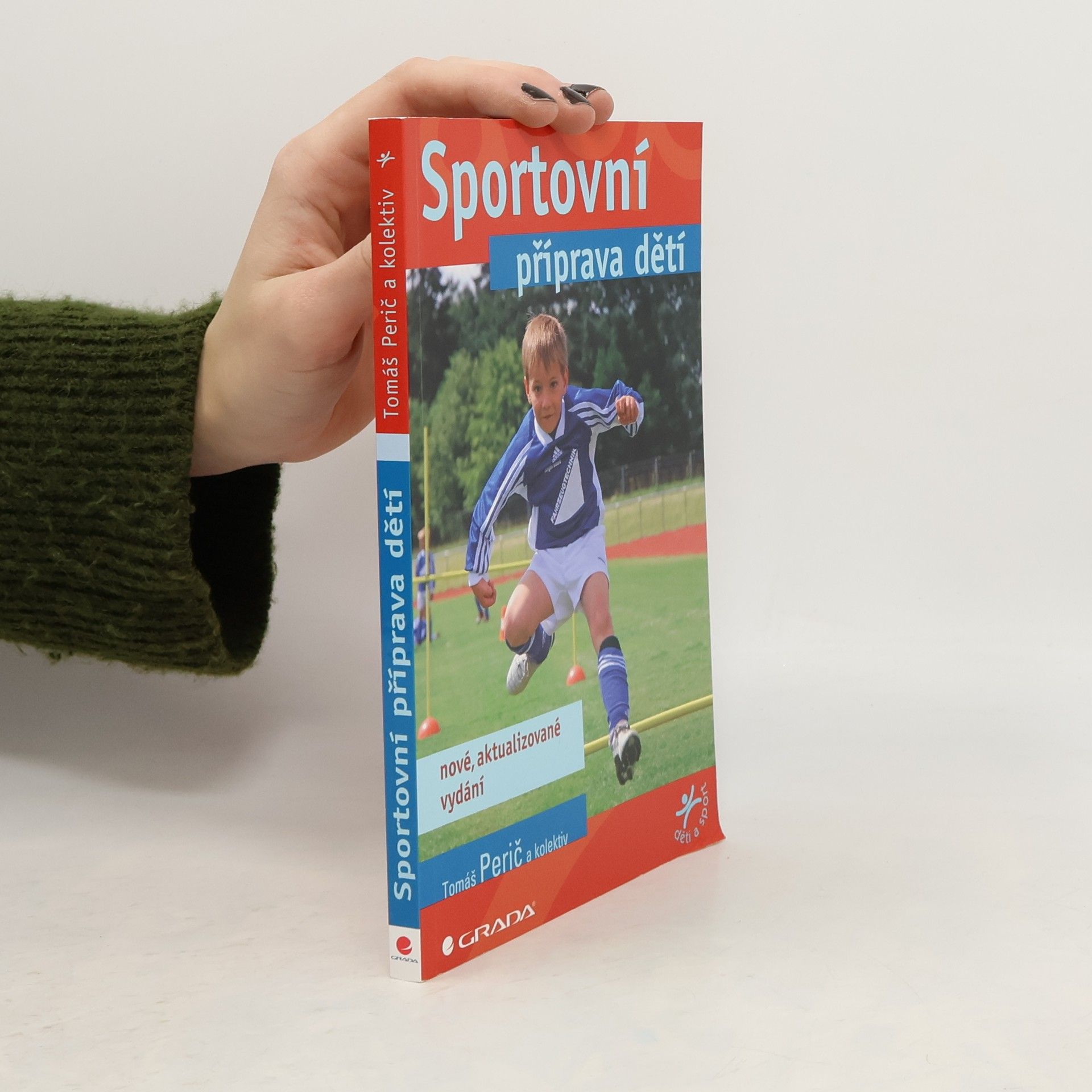 Tomáš Perič Sportovní příprava děti - nové, aktualizované vydání