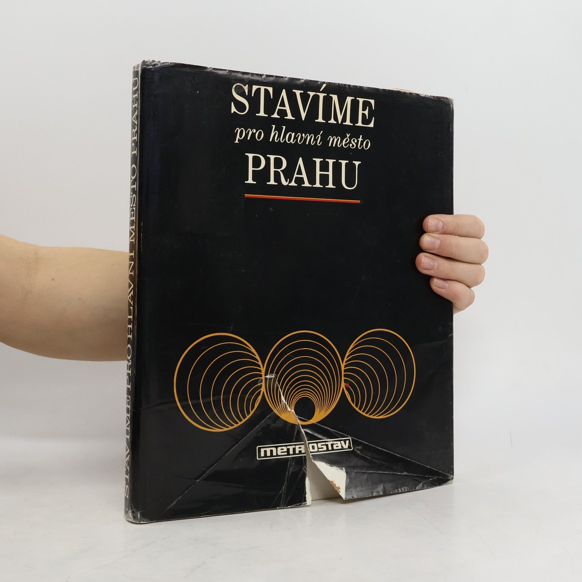 Jaroslav Grán Stavíme pro hlavní město Prahu