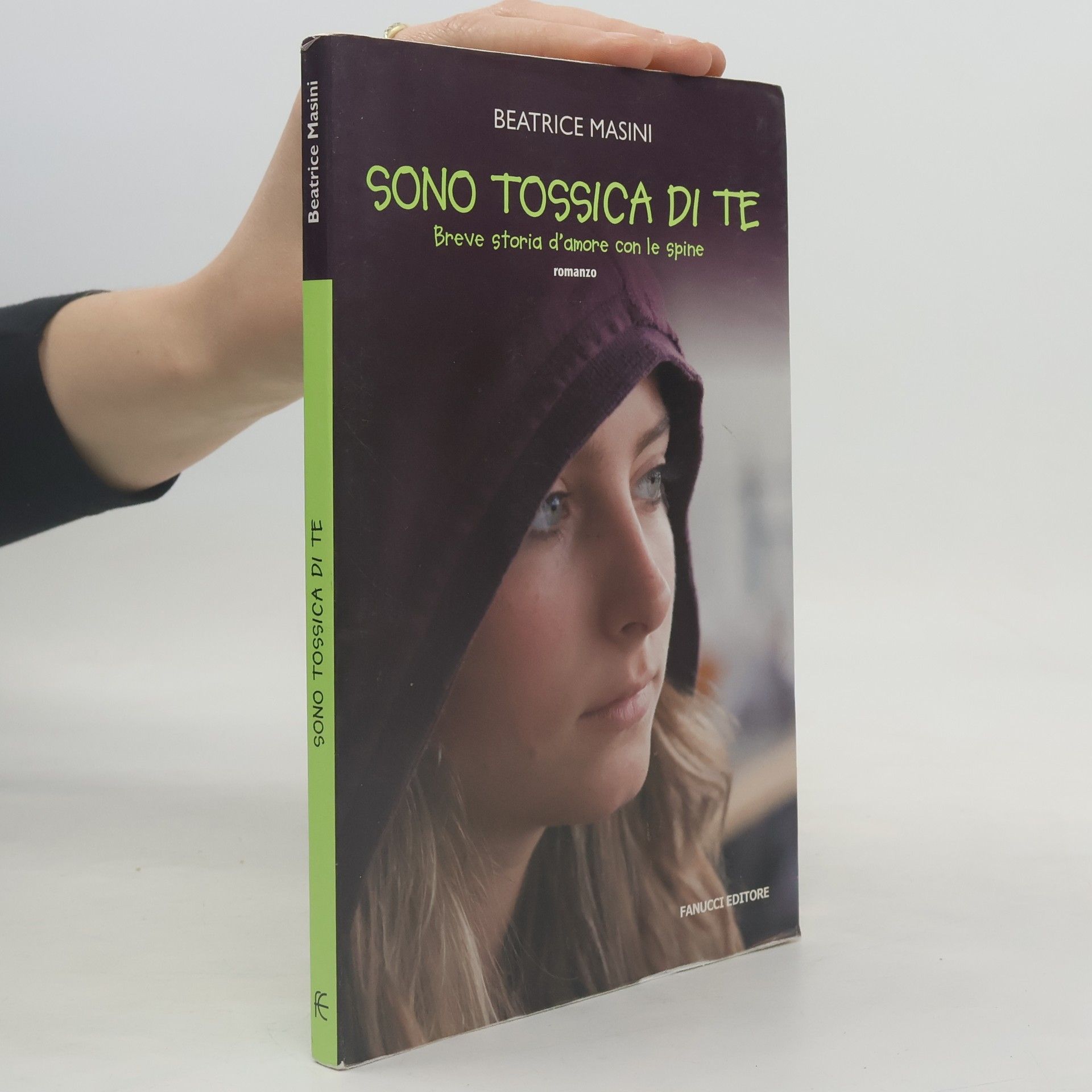 Beatrice Masini Sono tossica di te