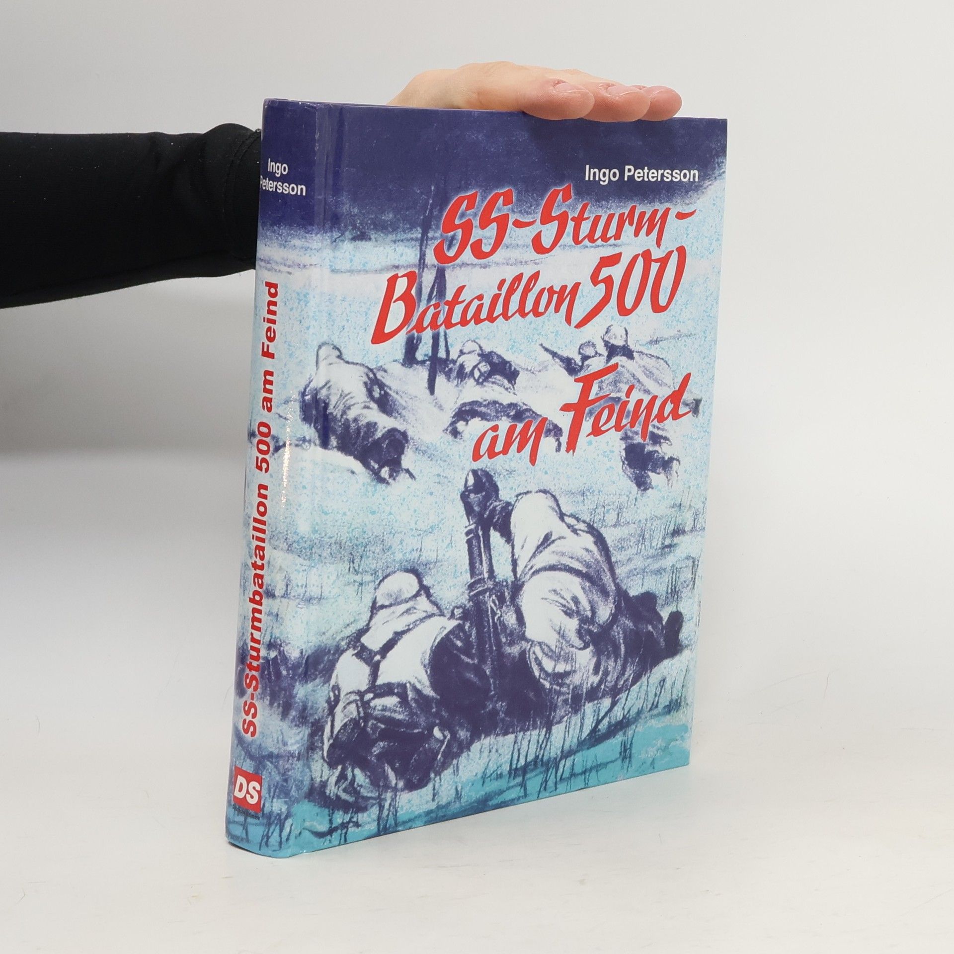 Ingo Petersson SS-Sturmbataillon 500 am Feind