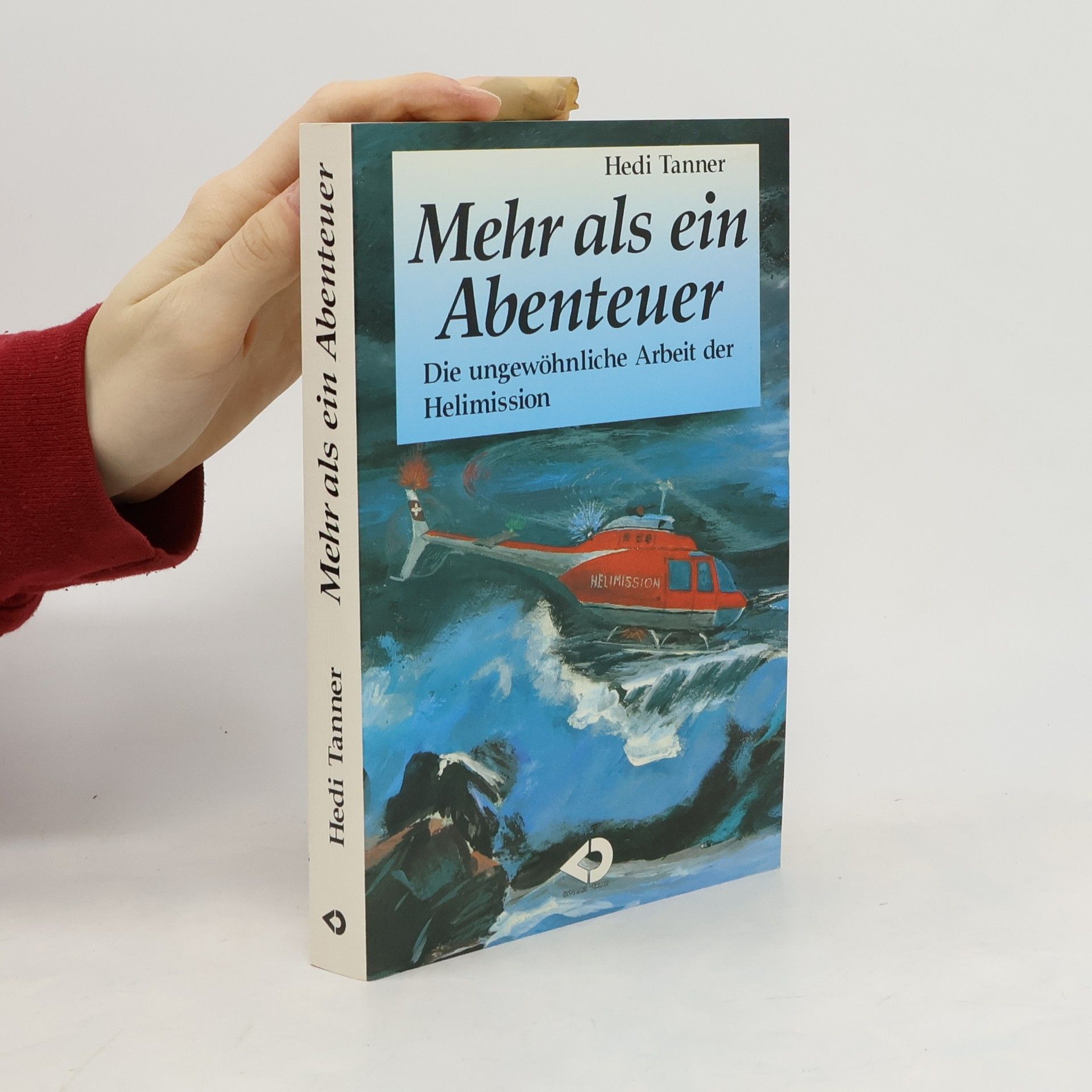 Hedi Tanner Mehr als ein Abenteuer