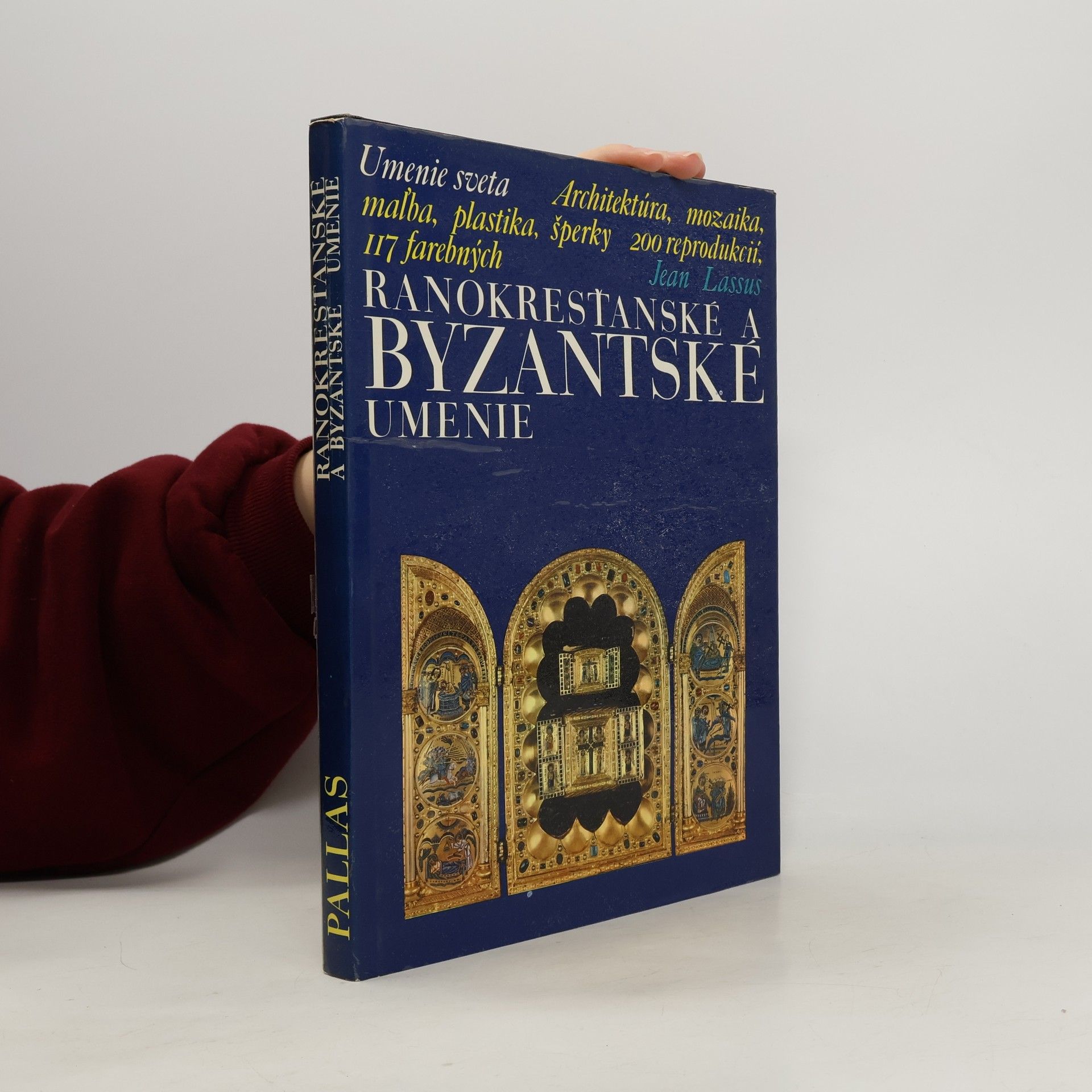 Jean Lassus Ranokresťanské a byzantské umenie
