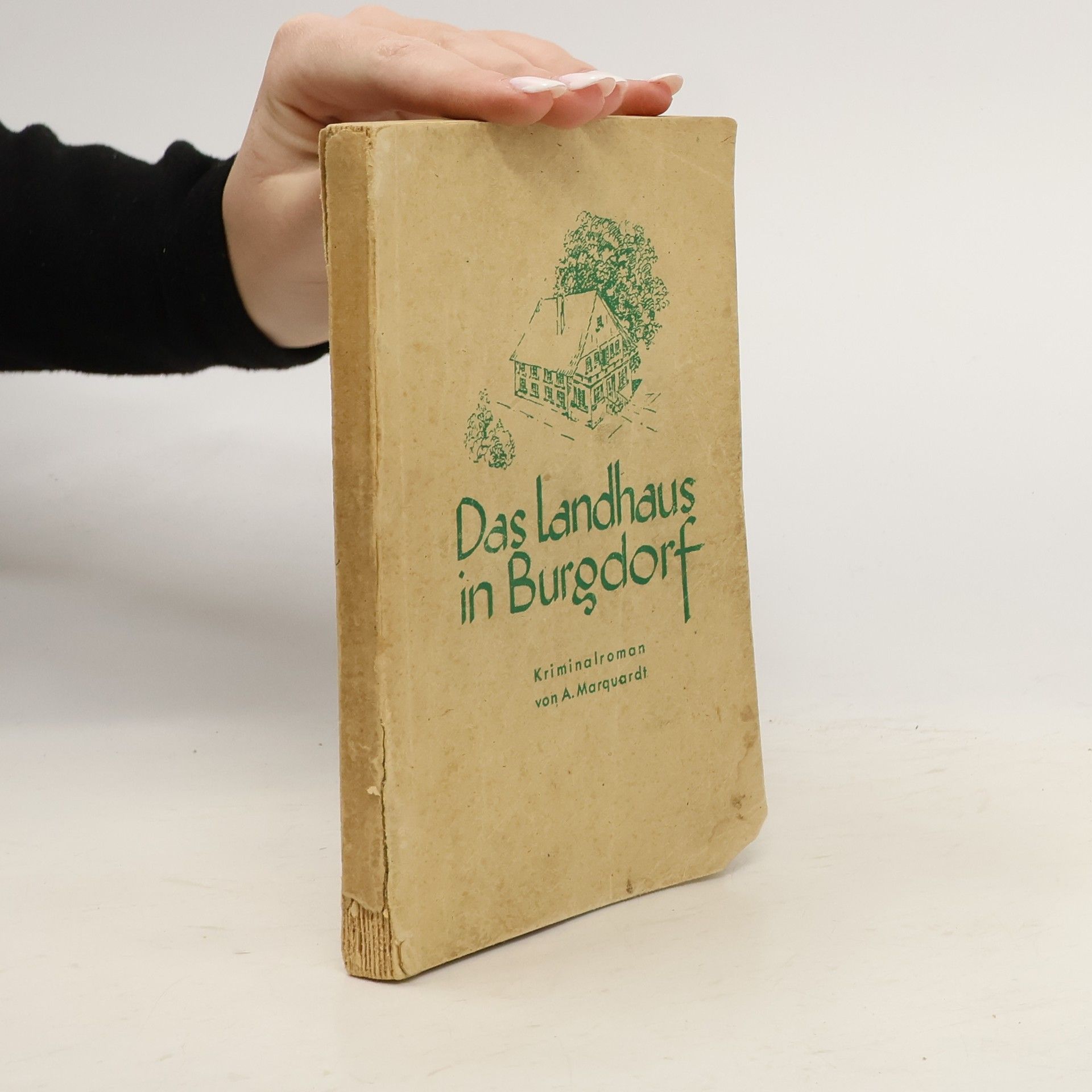 A. Marquardt Das Landhaus in Burgdorf