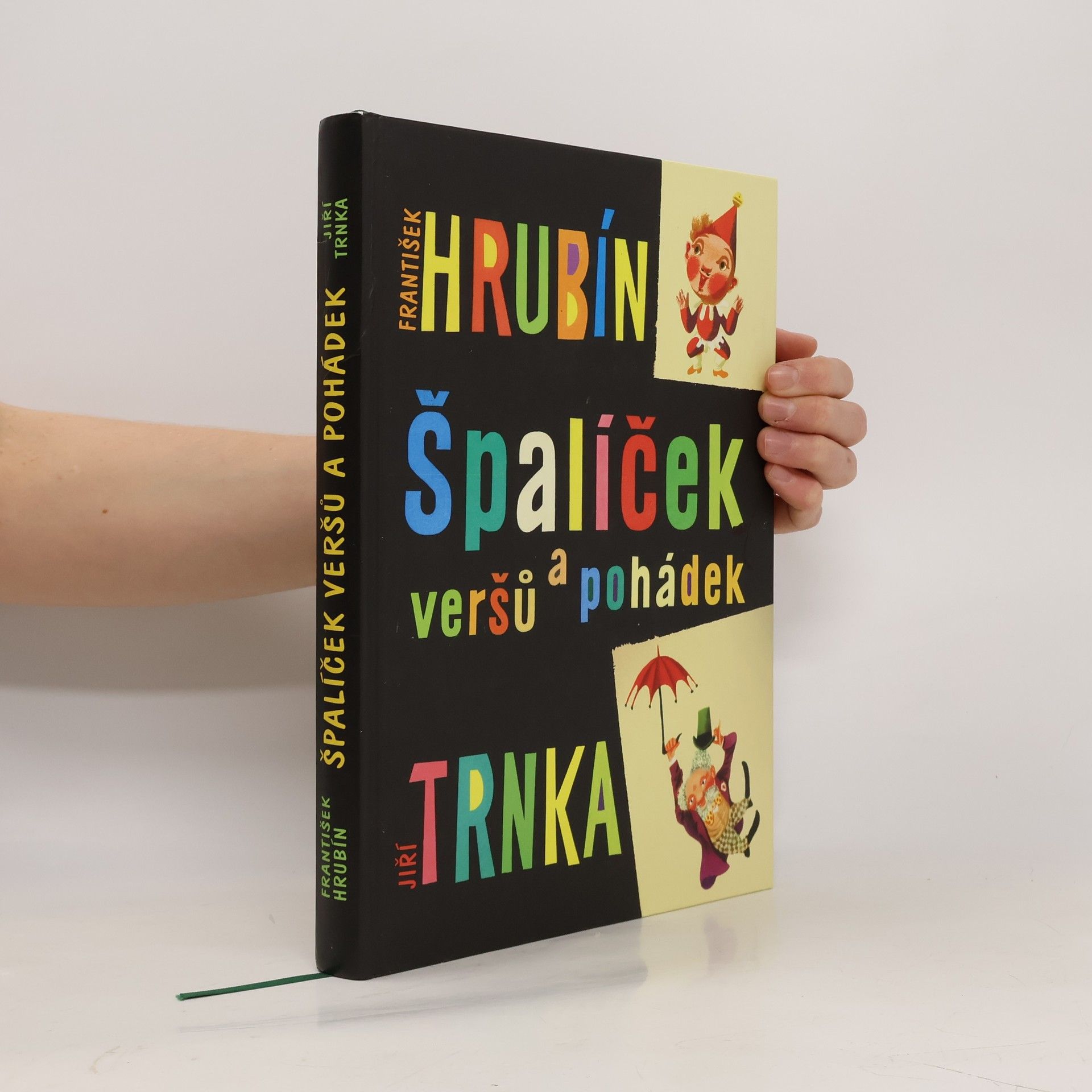 František Hrubín Špalíček veršů a pohádek