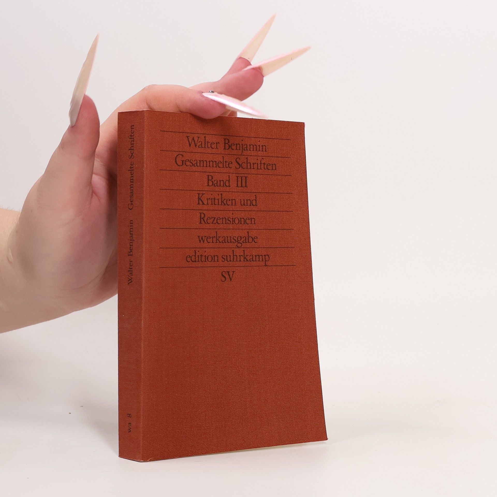 Walter Benjamin Gesammelte Schriften. Band III