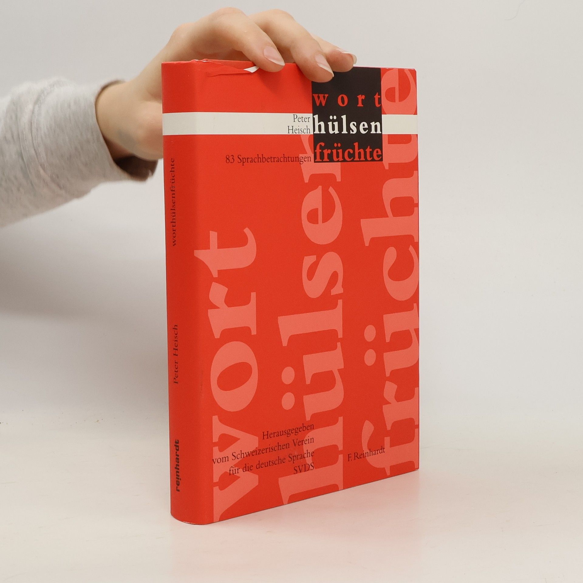 Peter Heisch Worthülsenfrüchte
