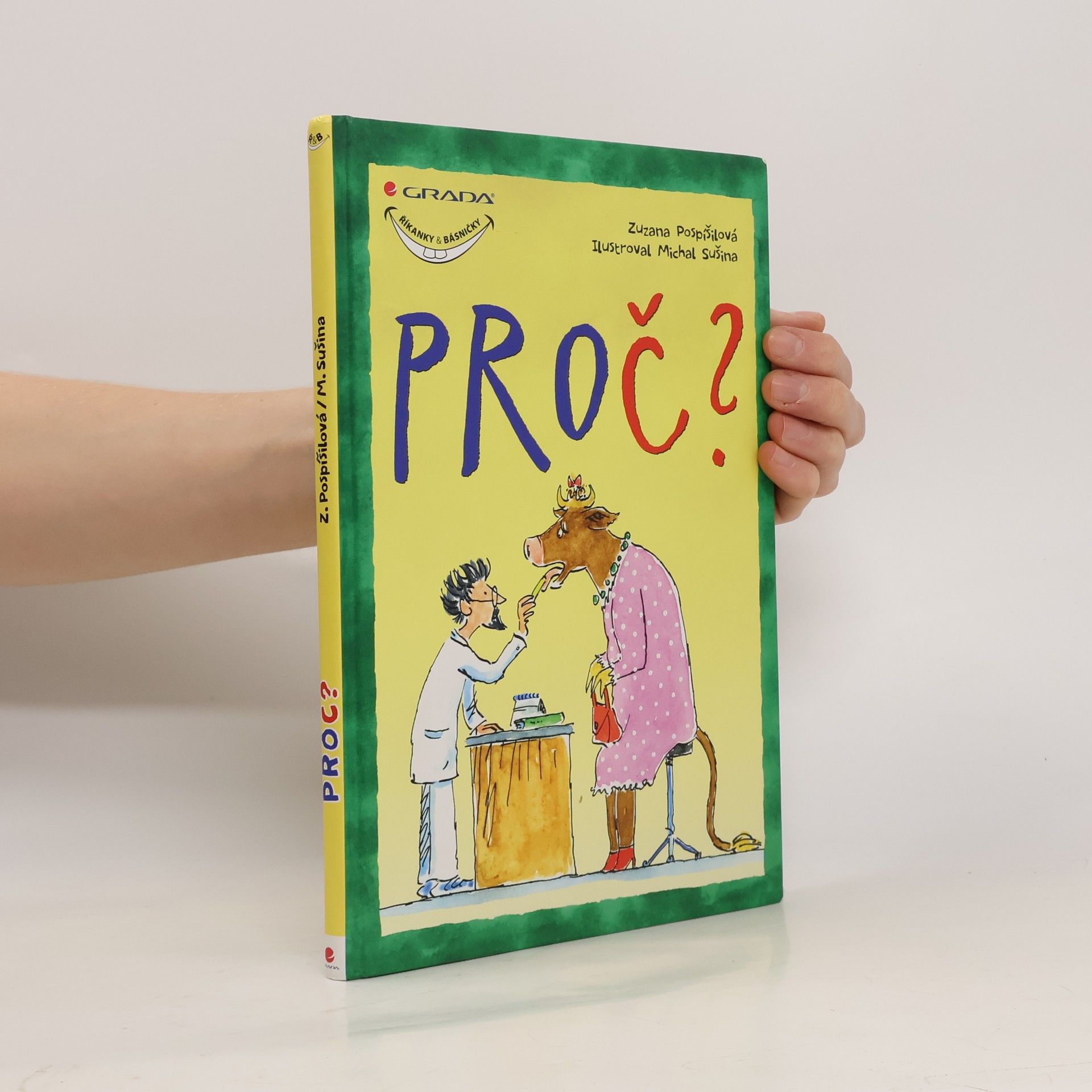 Zuzana Pospíšilová Proč?