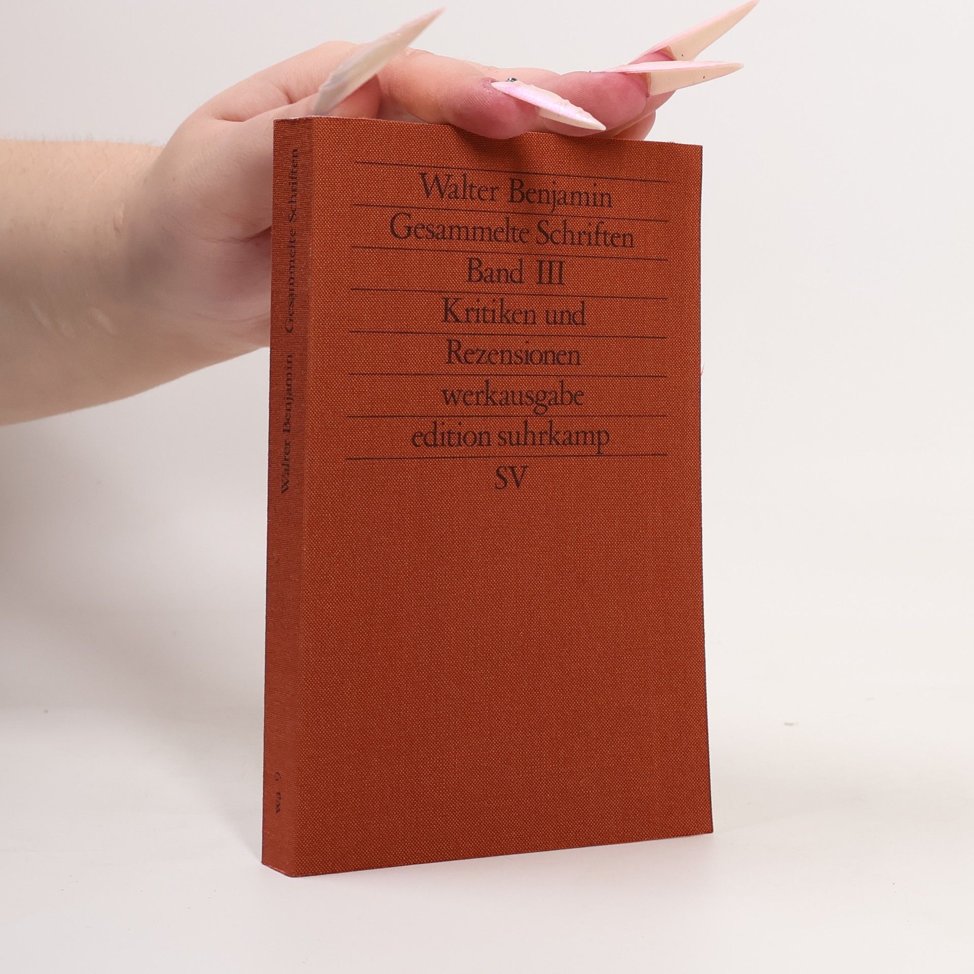 Walter Benjamin Gesammelte Schriften. Band III