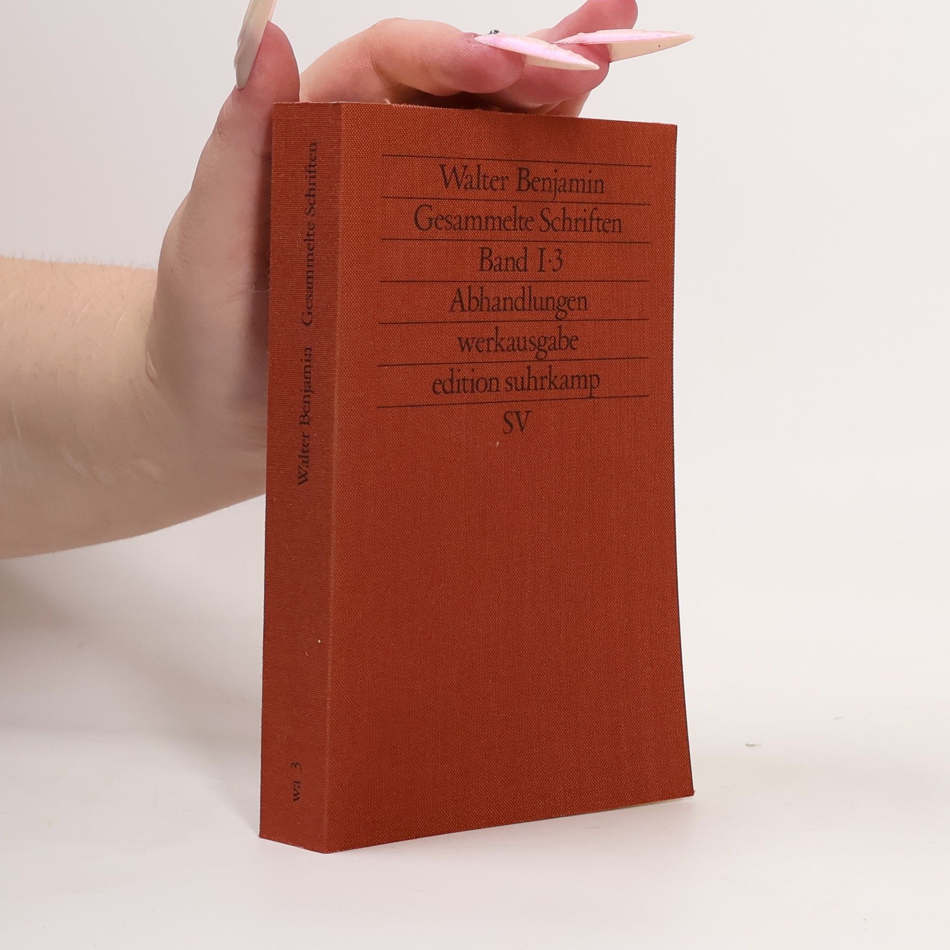 Walter Benjamin Gesammelte Schriften. Band I-3