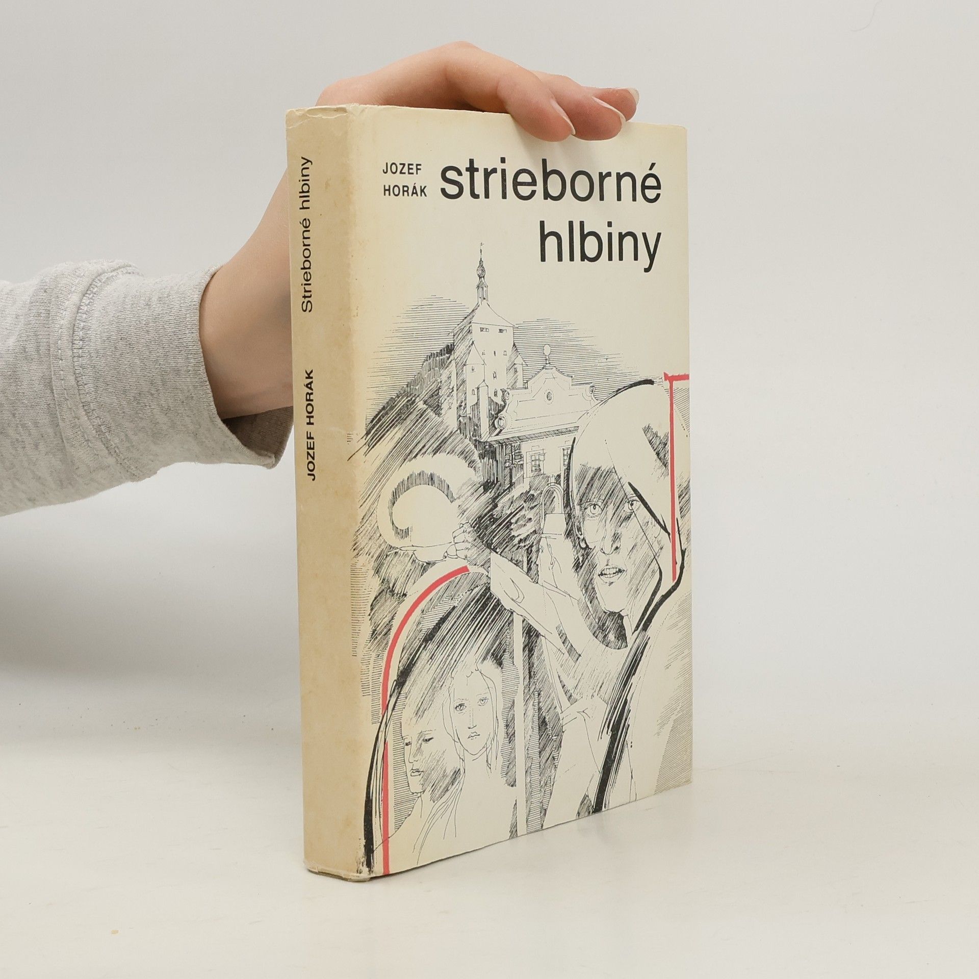 Jozef Horák Strieborné hlbiny