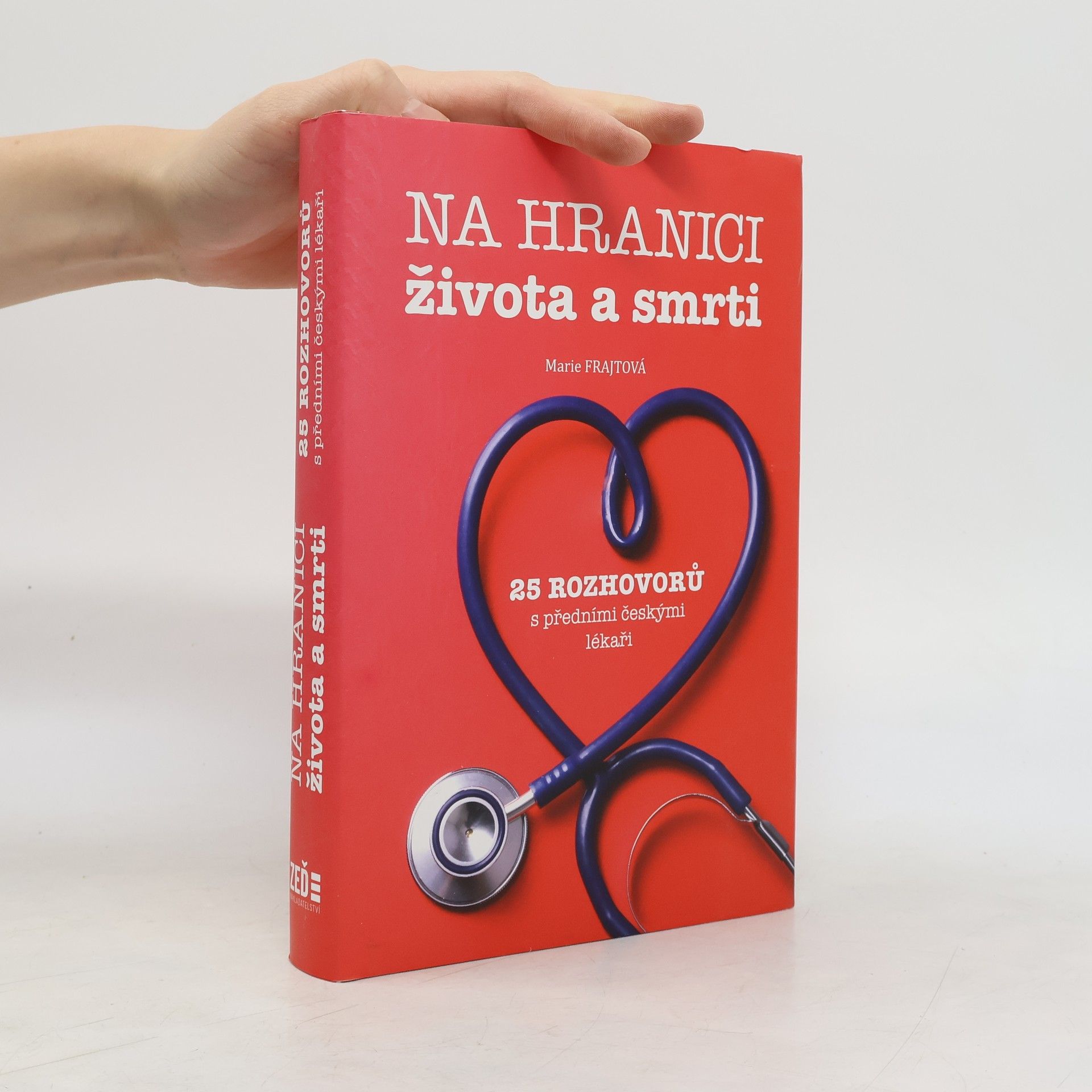 Marie Frajtová Na hranici života a smrti