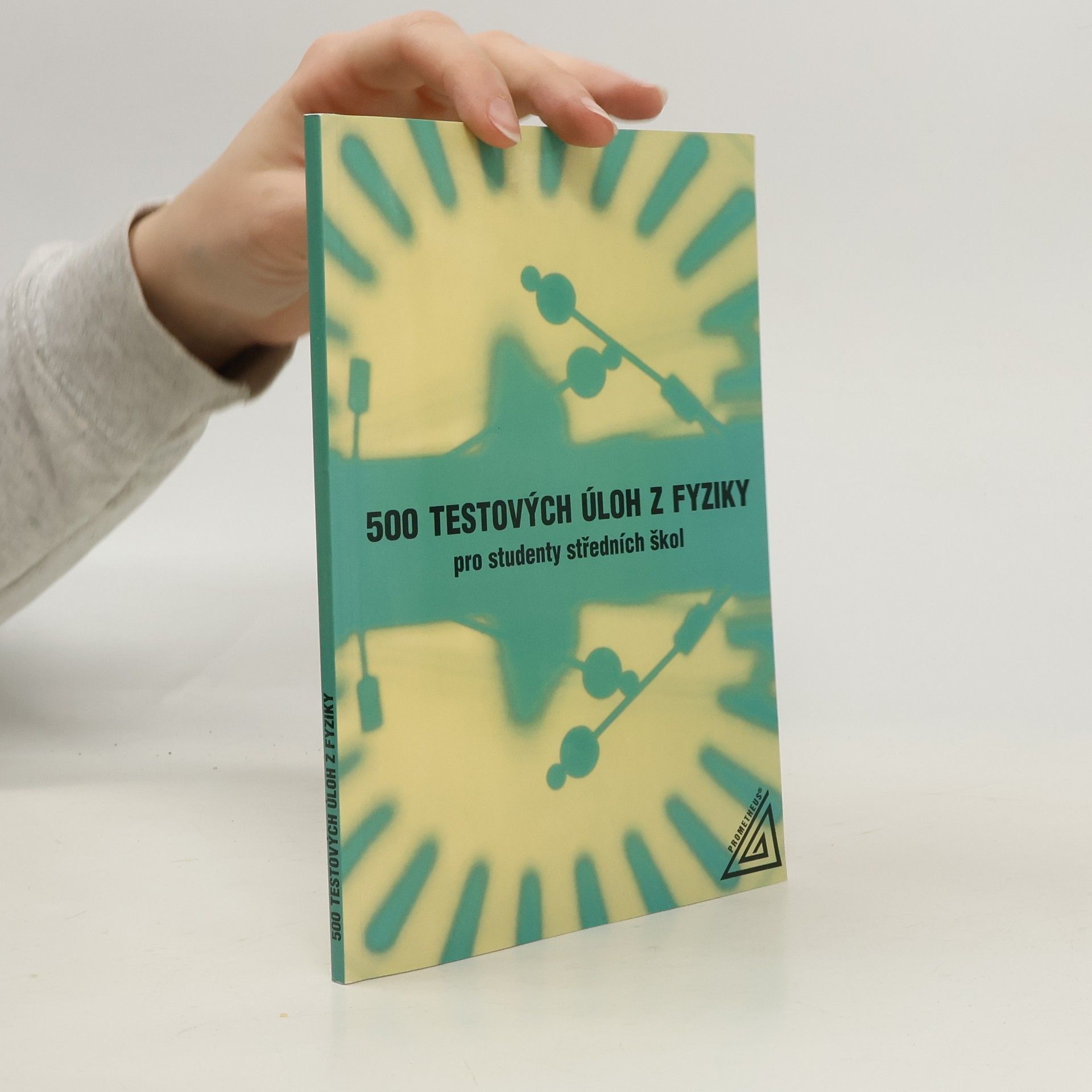 Stanisław Salach 500 testových úloh z fyziky pro studenty středních škol