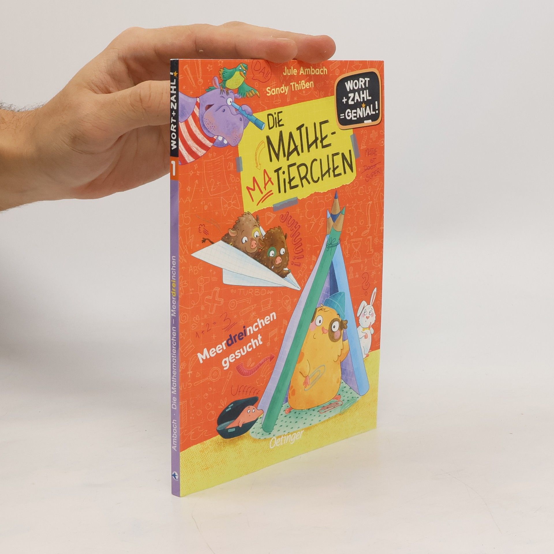 Jule Ambach Die Mathematierchen. Meer dreinchen