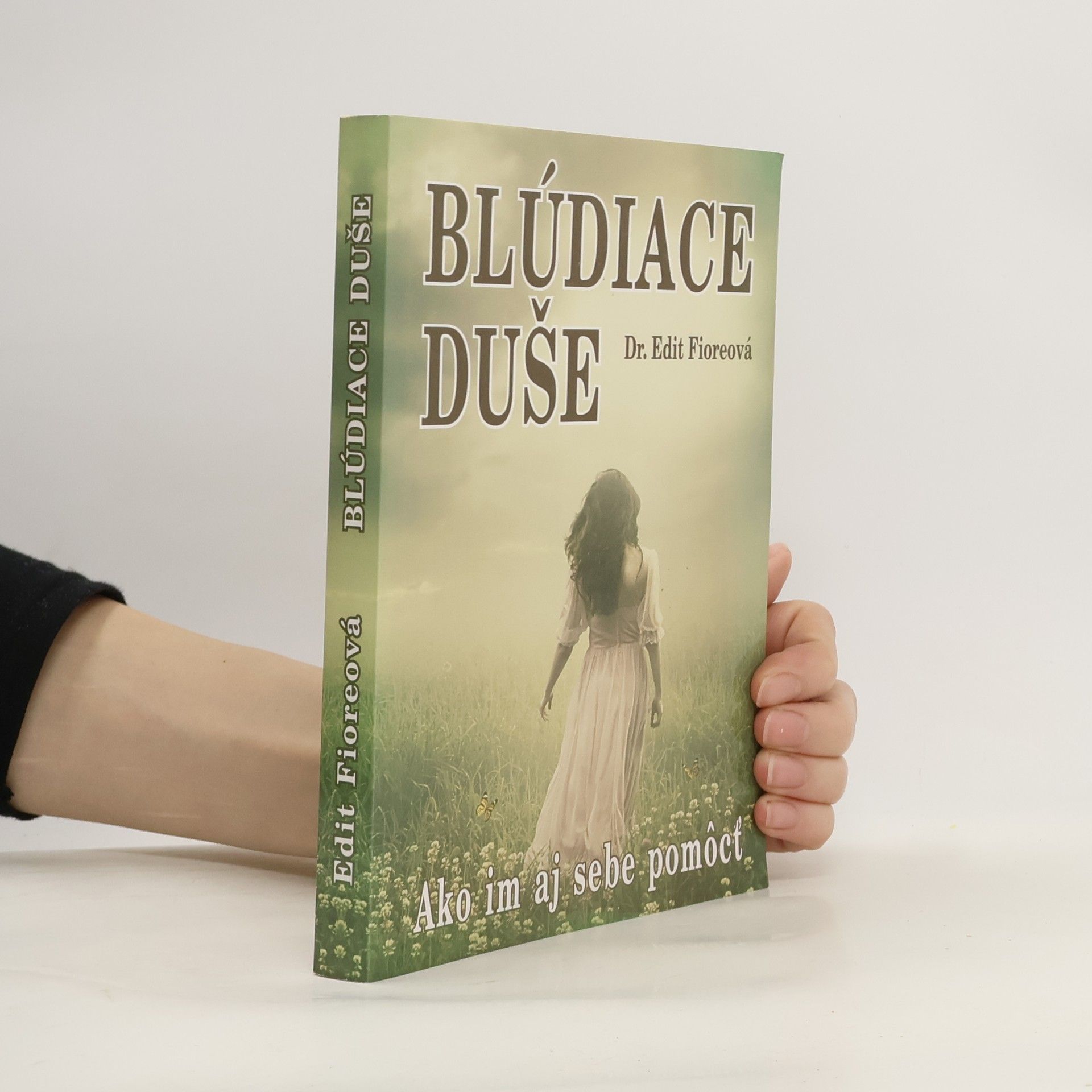 Edit Fioreová Blúdiace duše