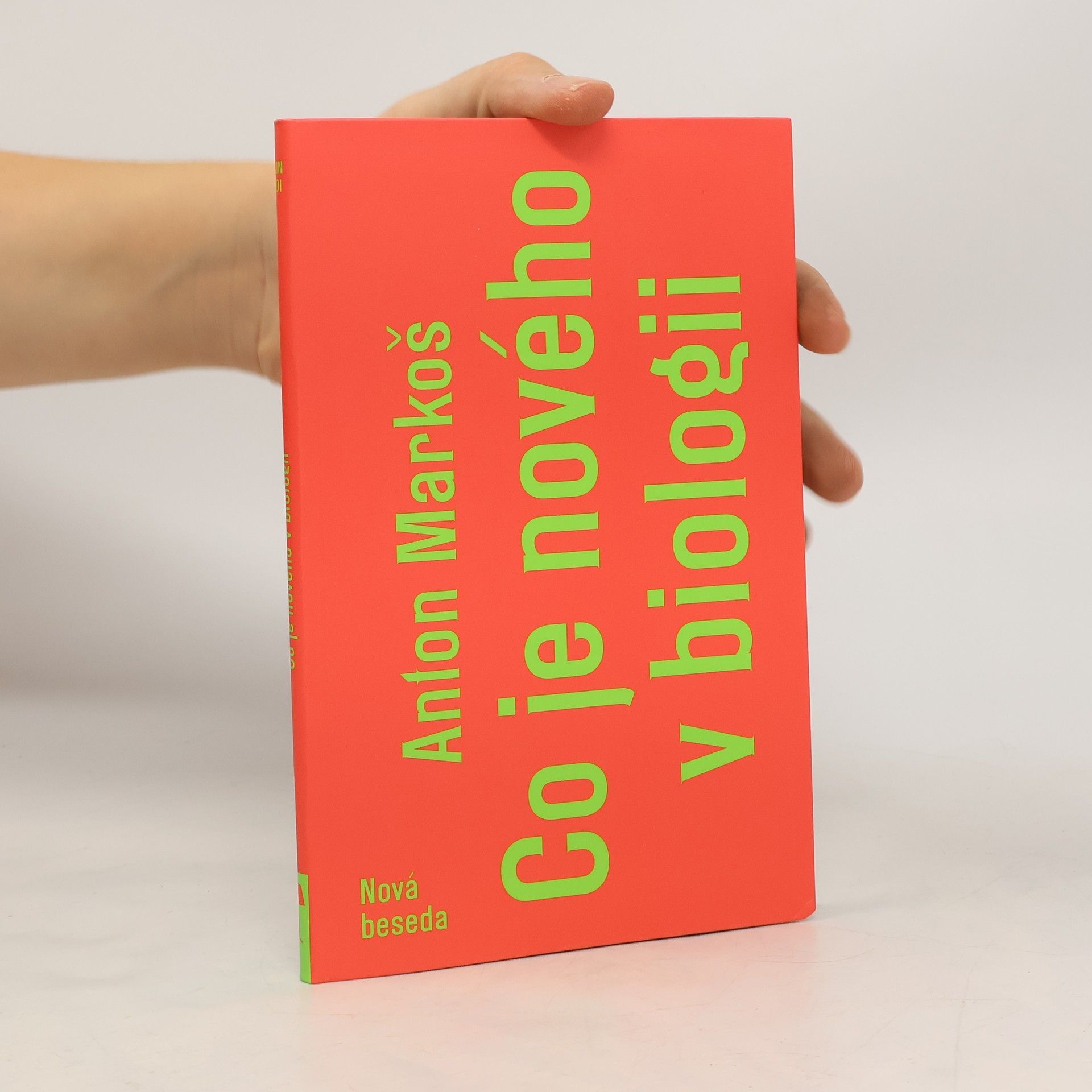 Anton Markoš Co je nového v biologii