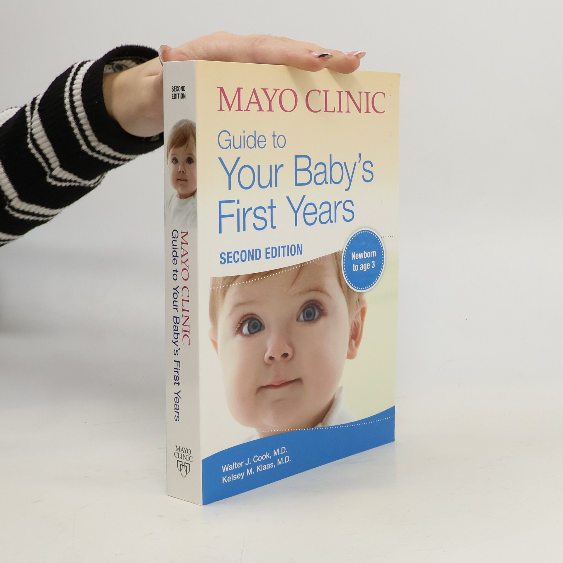 Mayo Clinic Guide to Your Baby's First Years