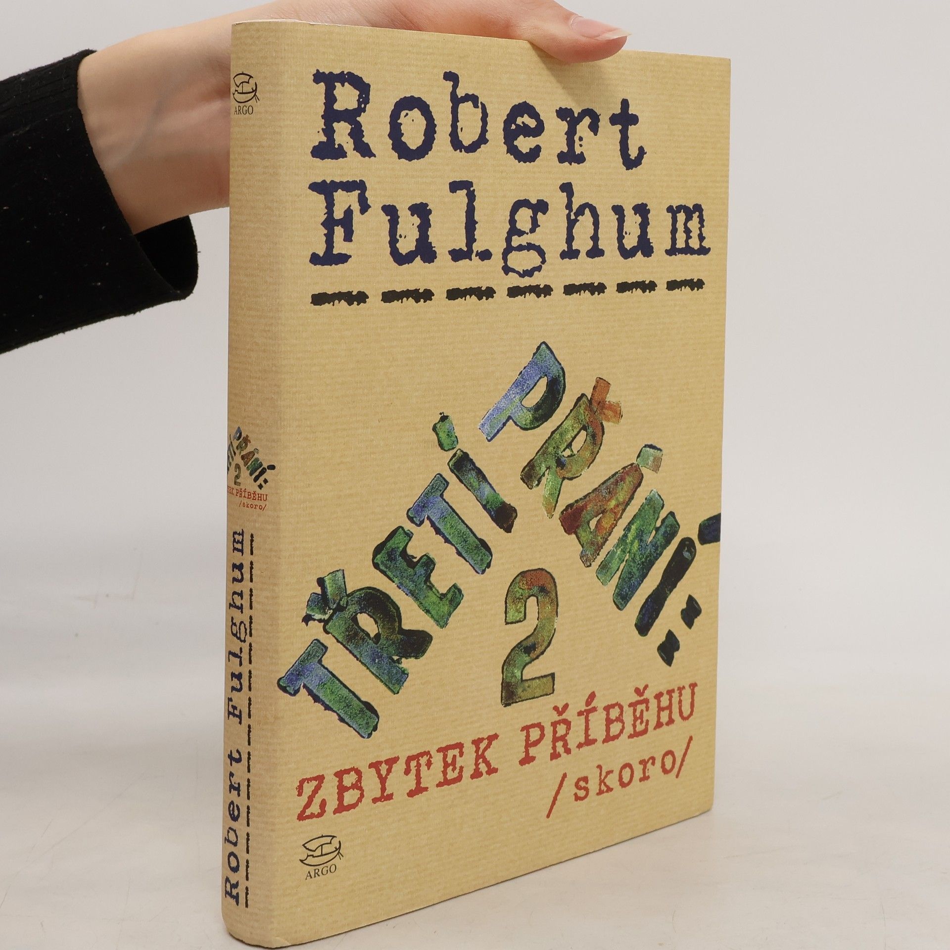 Třetí přání. Zbytek příběhu (skoro). Díl 2.