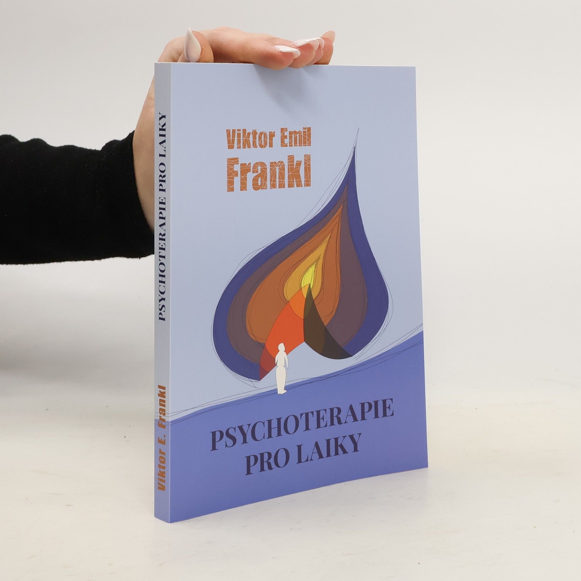 Viktor Emil Frankl Psychoterapie pro laiky