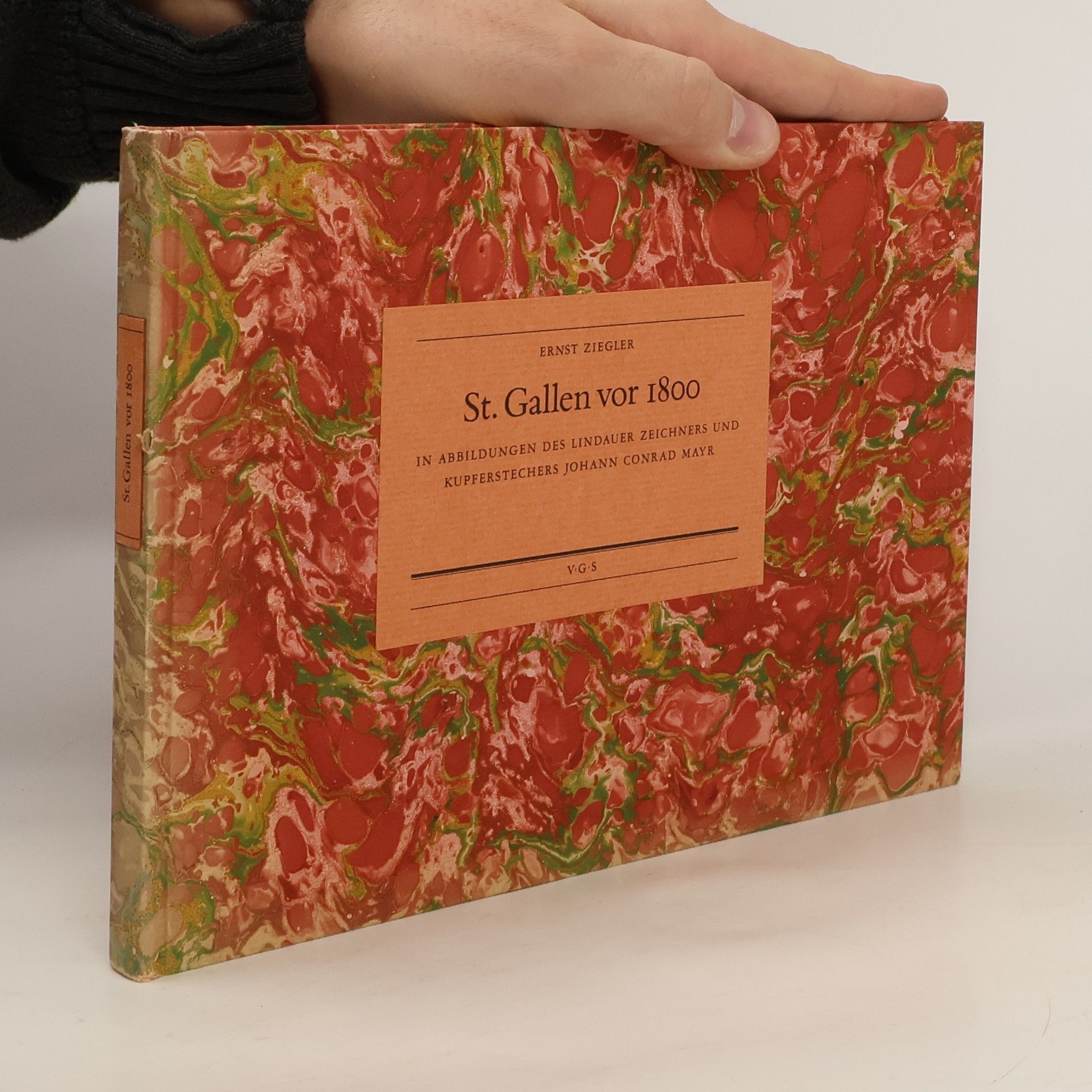 Ernst Ziegler St. Gallen vor 1800